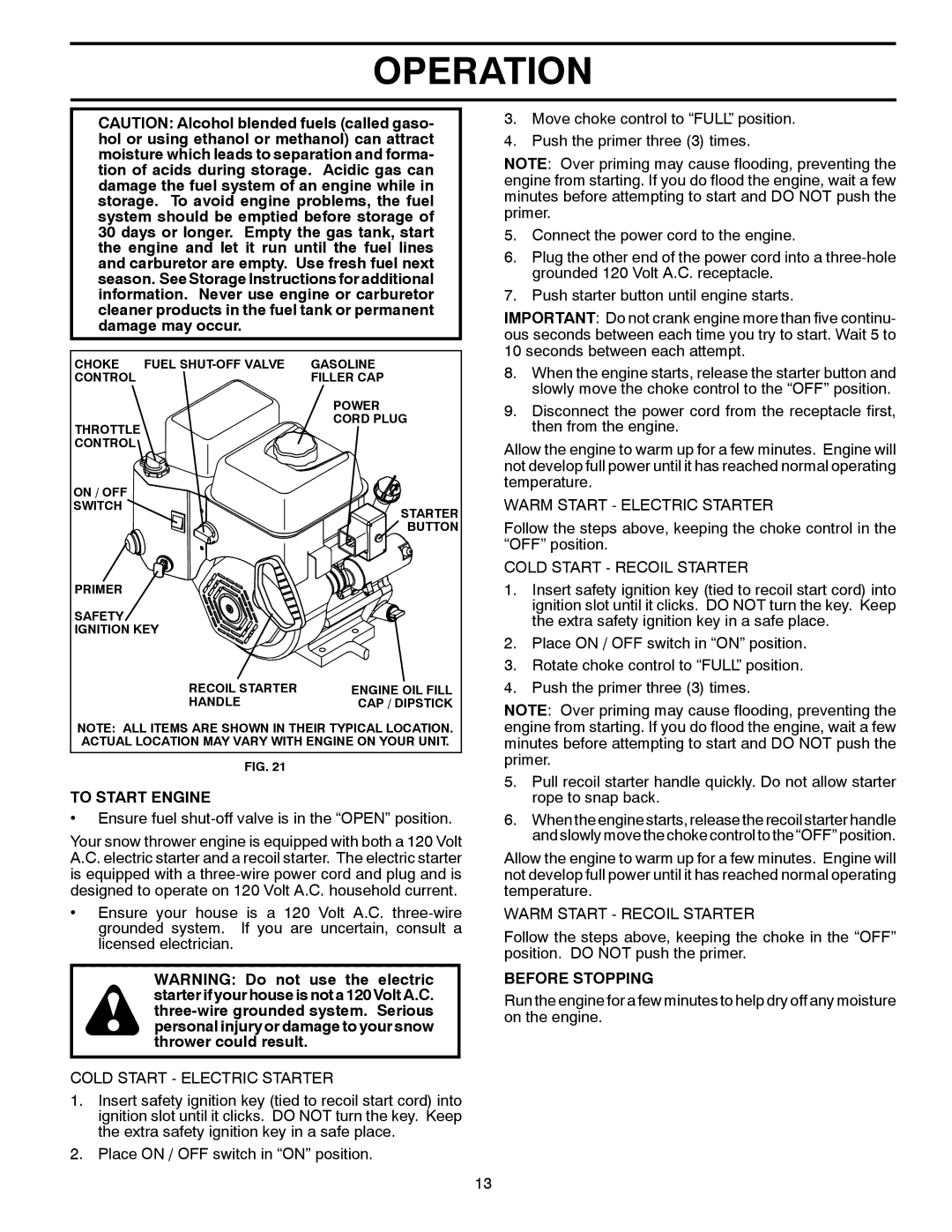 Husqvarna ST 324P warranty To Start Engine, Before Stopping 