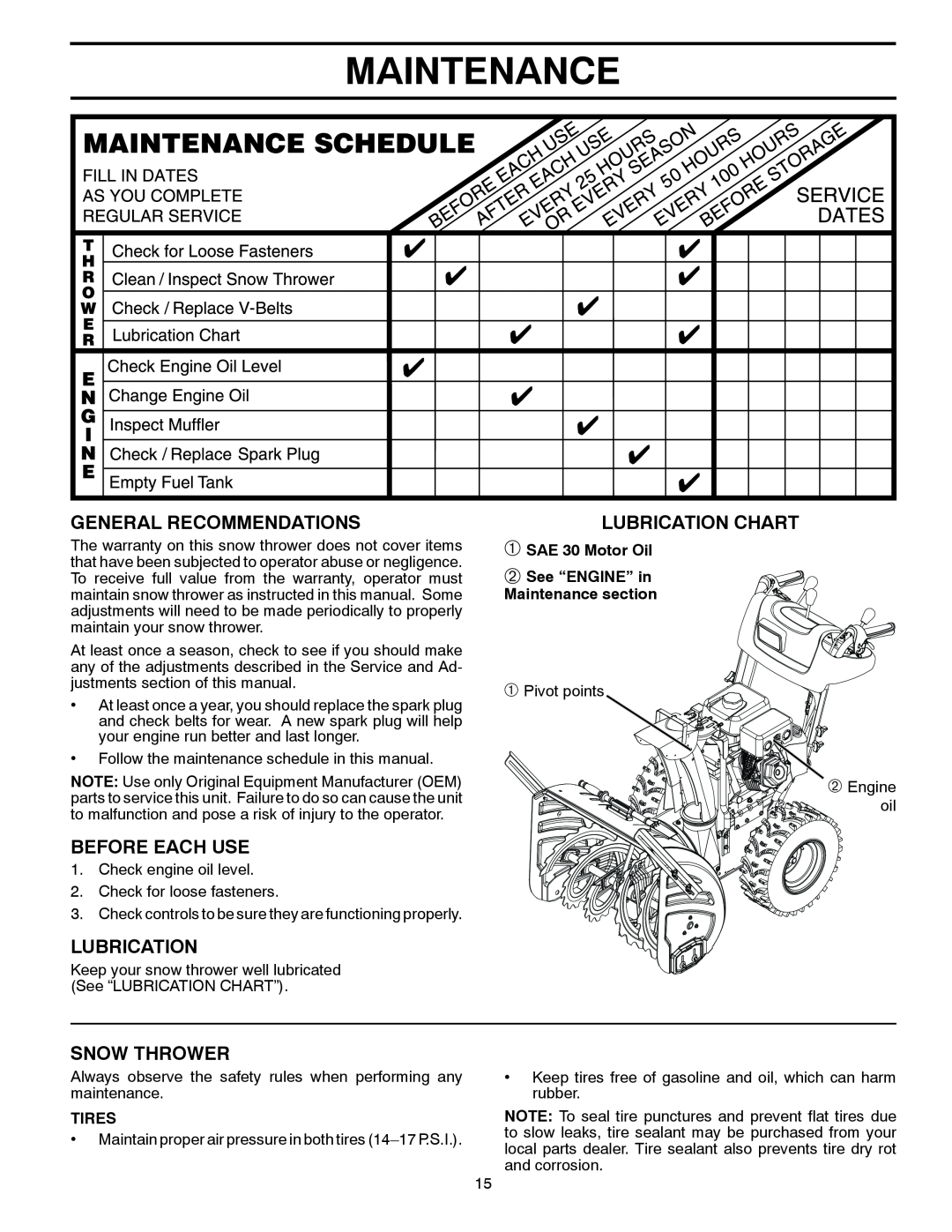 Husqvarna ST 327P warranty Maintenance, General Recommendations, Before Each Use, Lubrication, Snow Thrower, Tires 