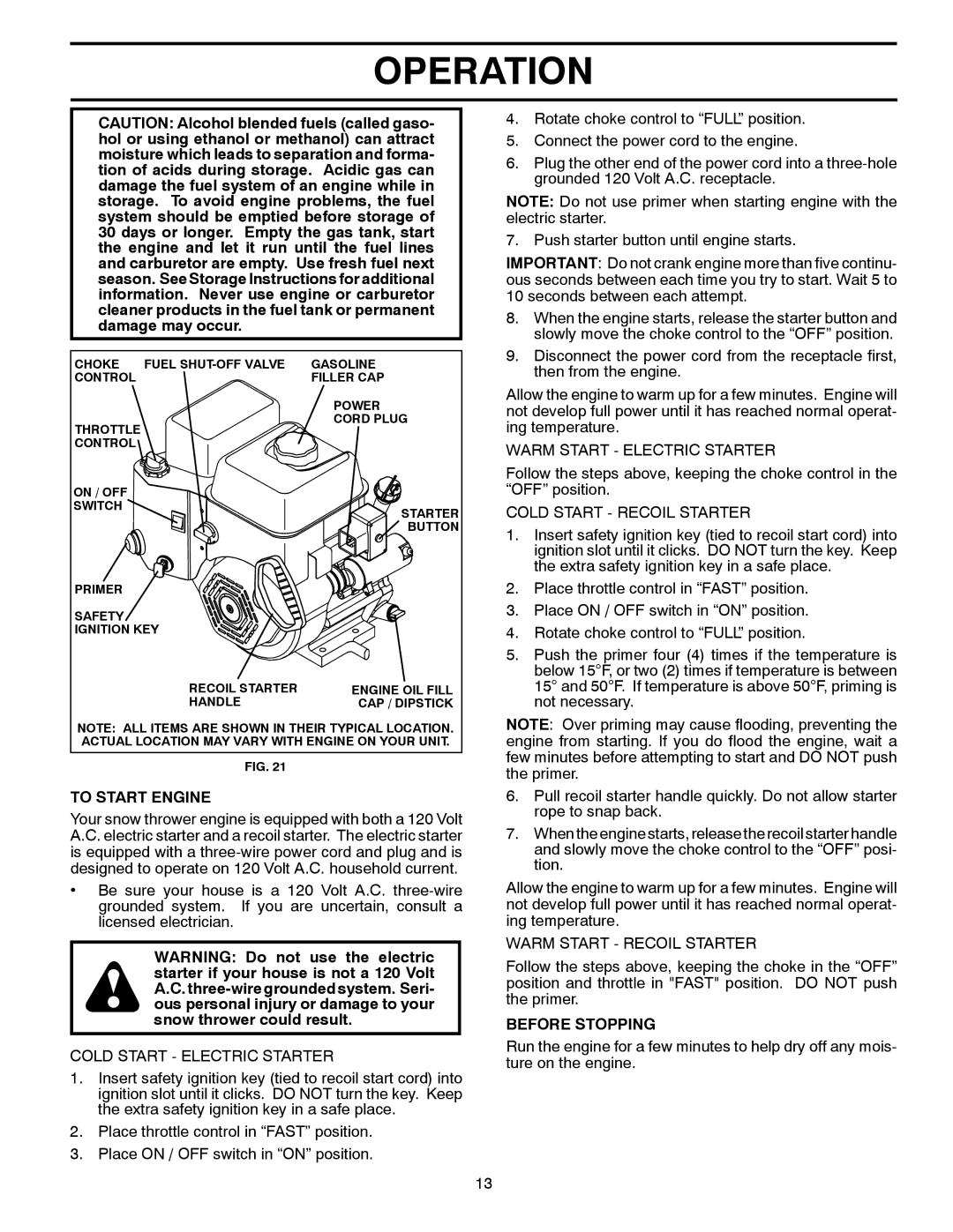 Husqvarna ST 327P warranty To Start Engine, Before Stopping 