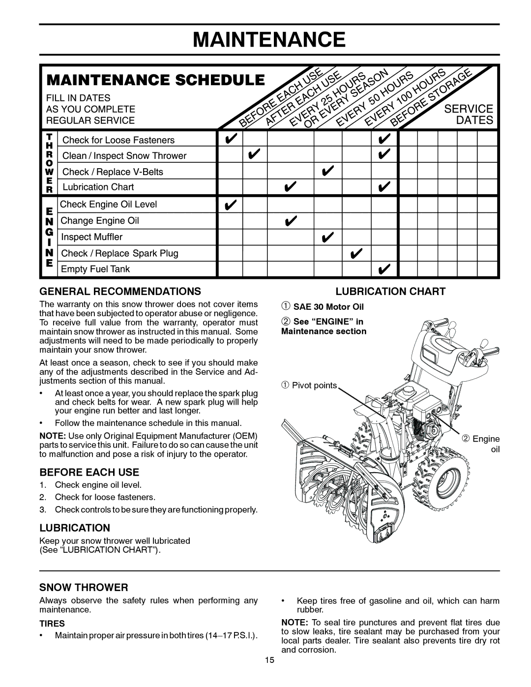 Husqvarna ST 327P warranty Maintenance, General Recommendations, Before Each USE, Lubrication, Snow Thrower 