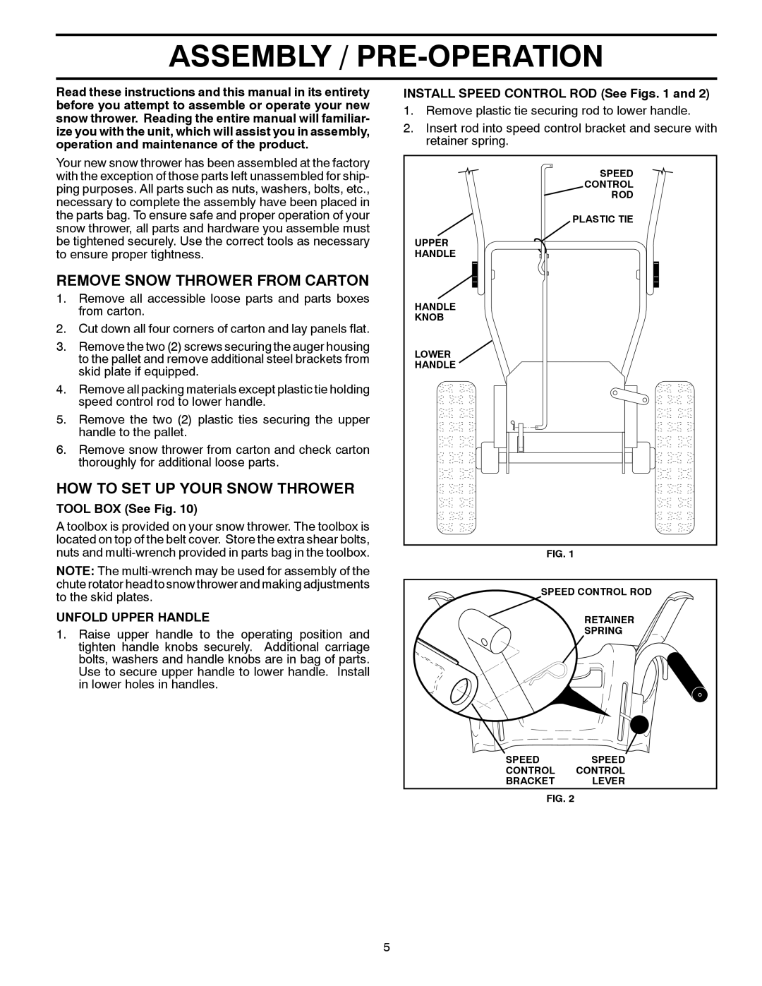 Husqvarna ST 327P warranty Assembly / PRE-OPERATION, Remove Snow Thrower from Carton, HOW to SET UP Your Snow Thrower 