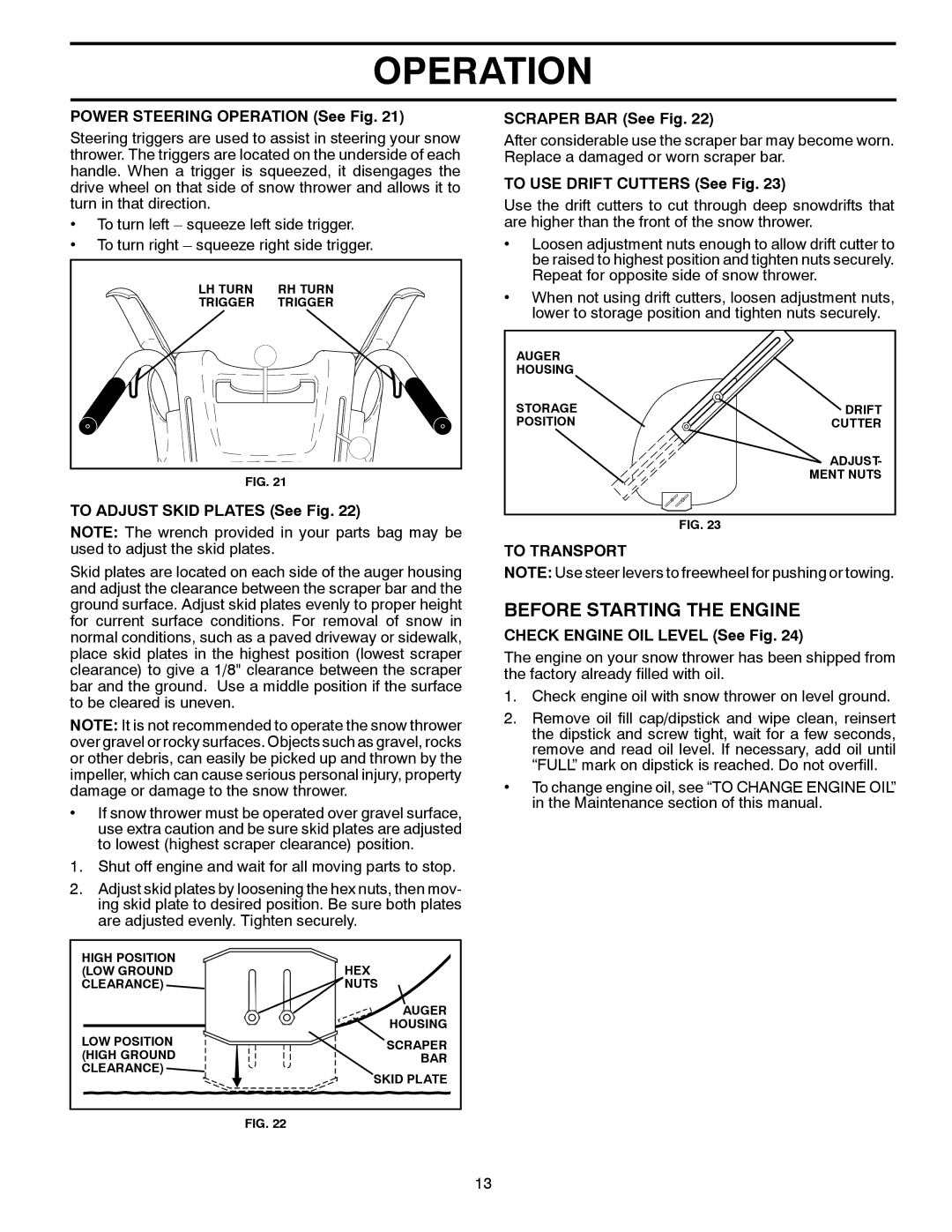 Husqvarna ST 330T warranty Before Starting the Engine, To Transport 