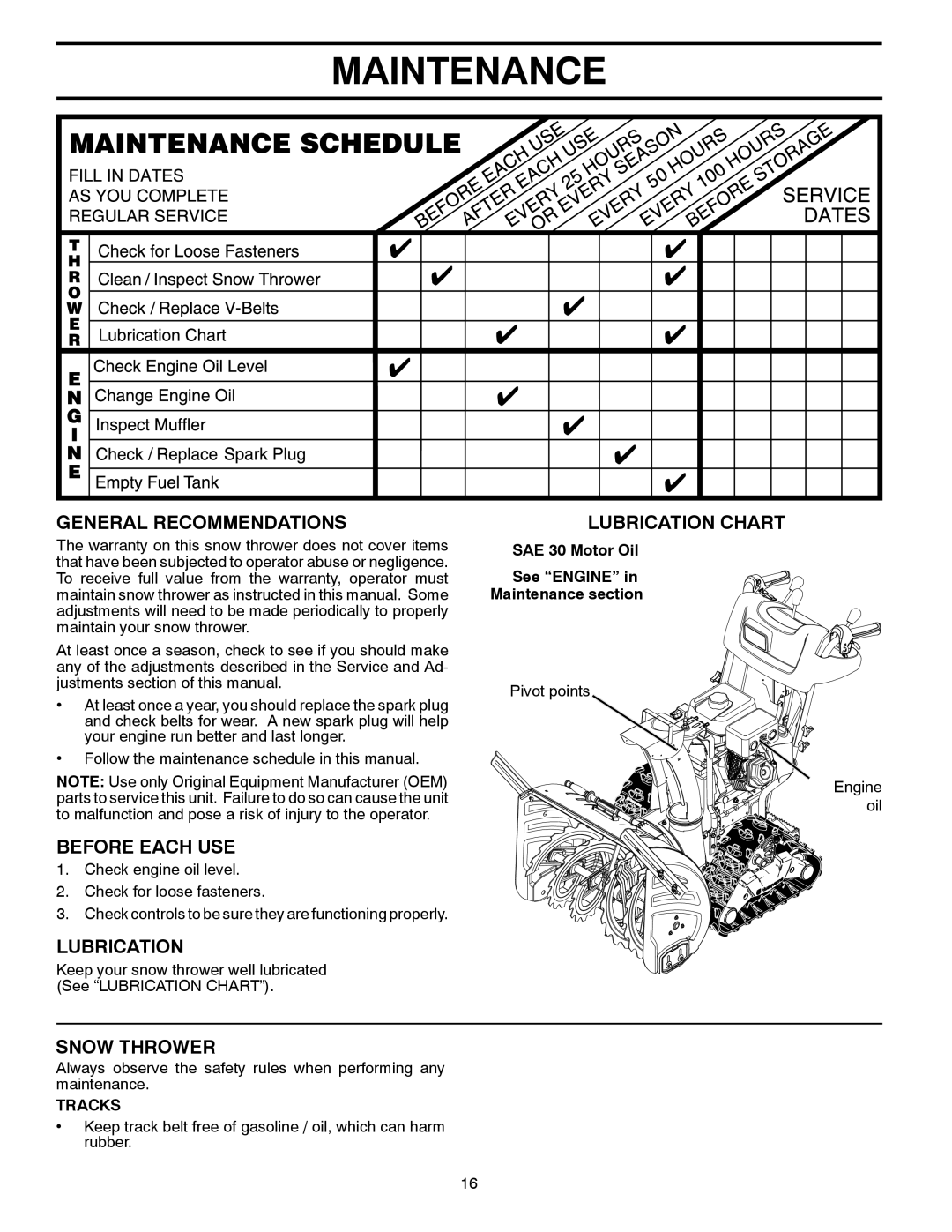 Husqvarna ST 330T warranty Maintenance, General Recommendations, Before Each USE, Lubrication, Snow Thrower 