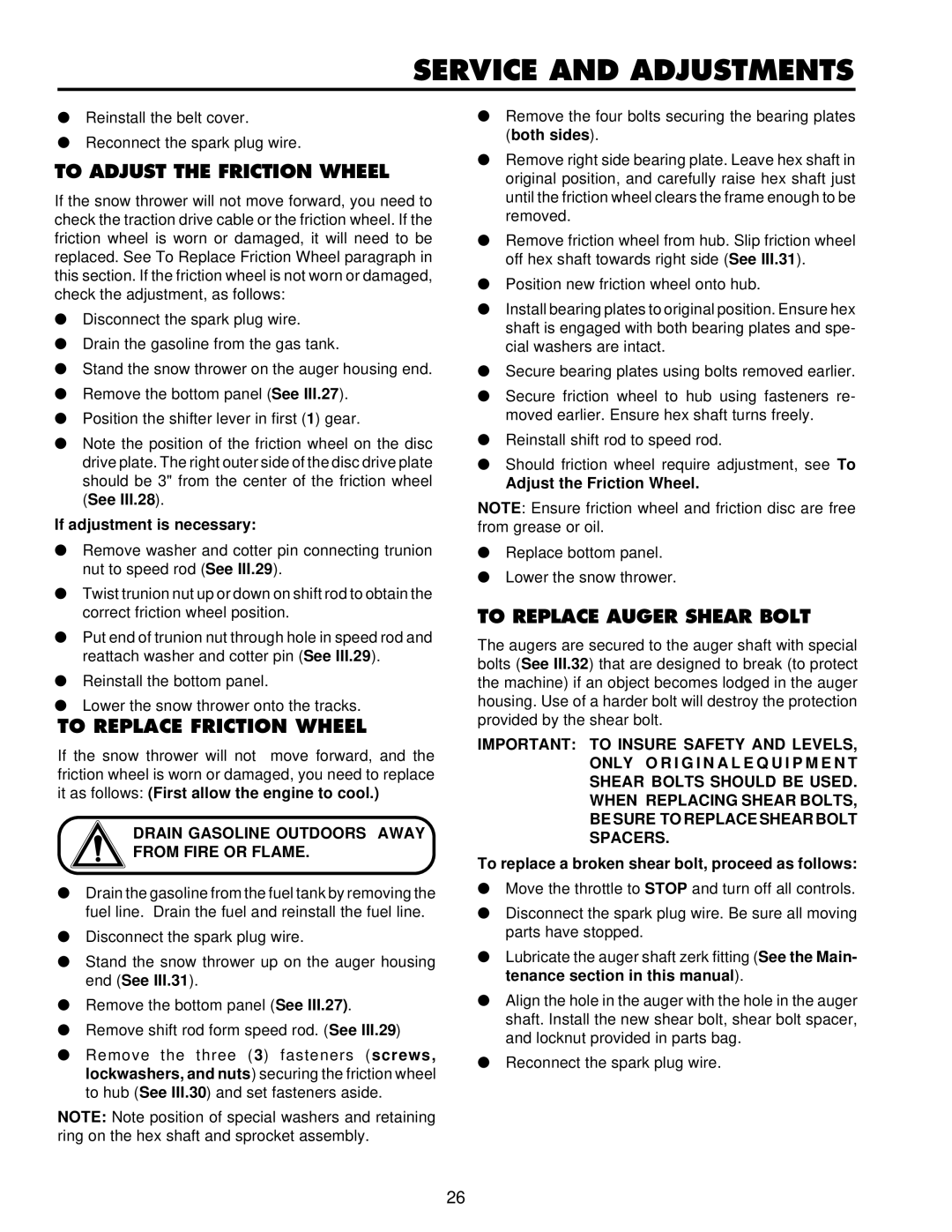 Husqvarna ST724 owner manual To Adjust the Friction Wheel, To Replace Friction Wheel, To Replace Auger Shear Bolt 