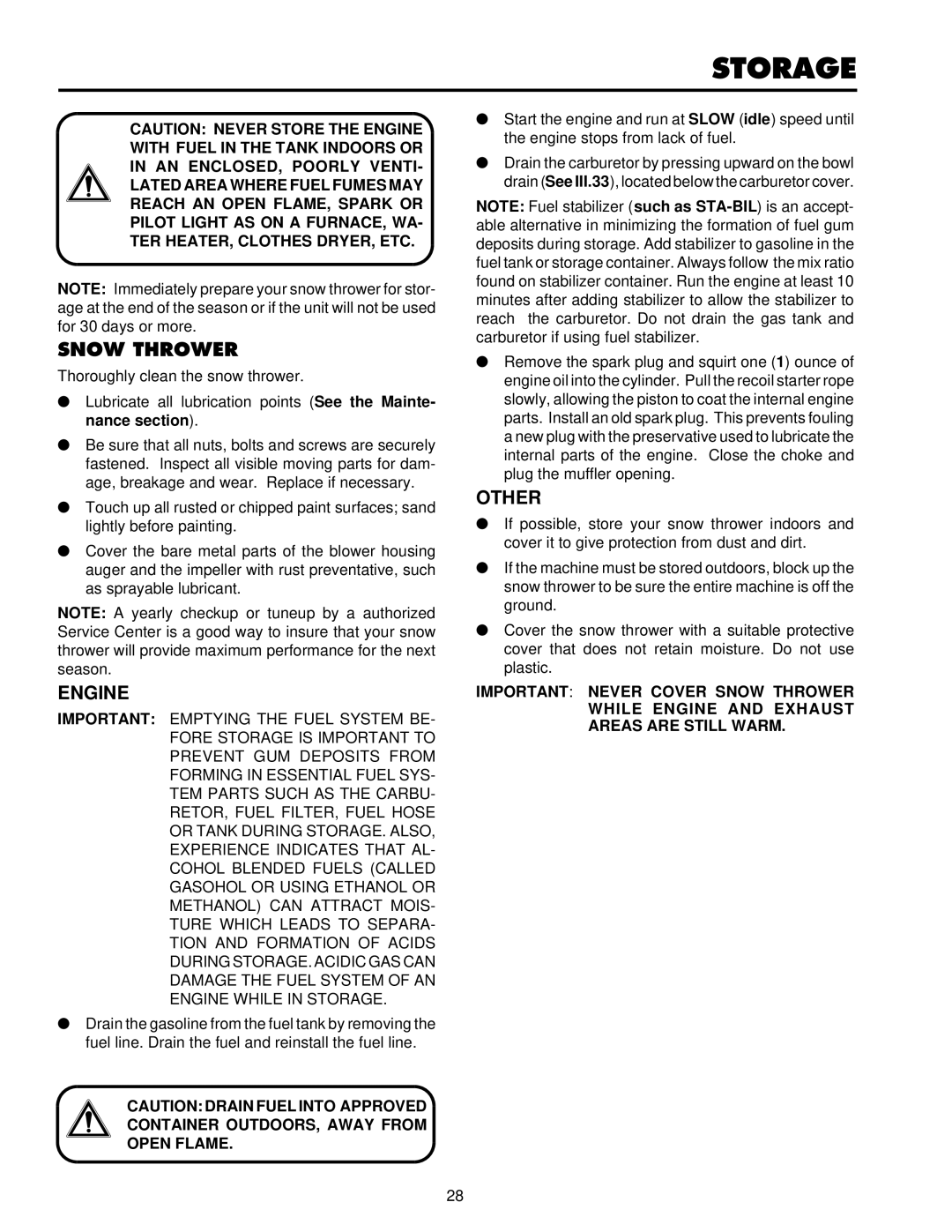 Husqvarna ST724 owner manual Storage, Snow Thrower 