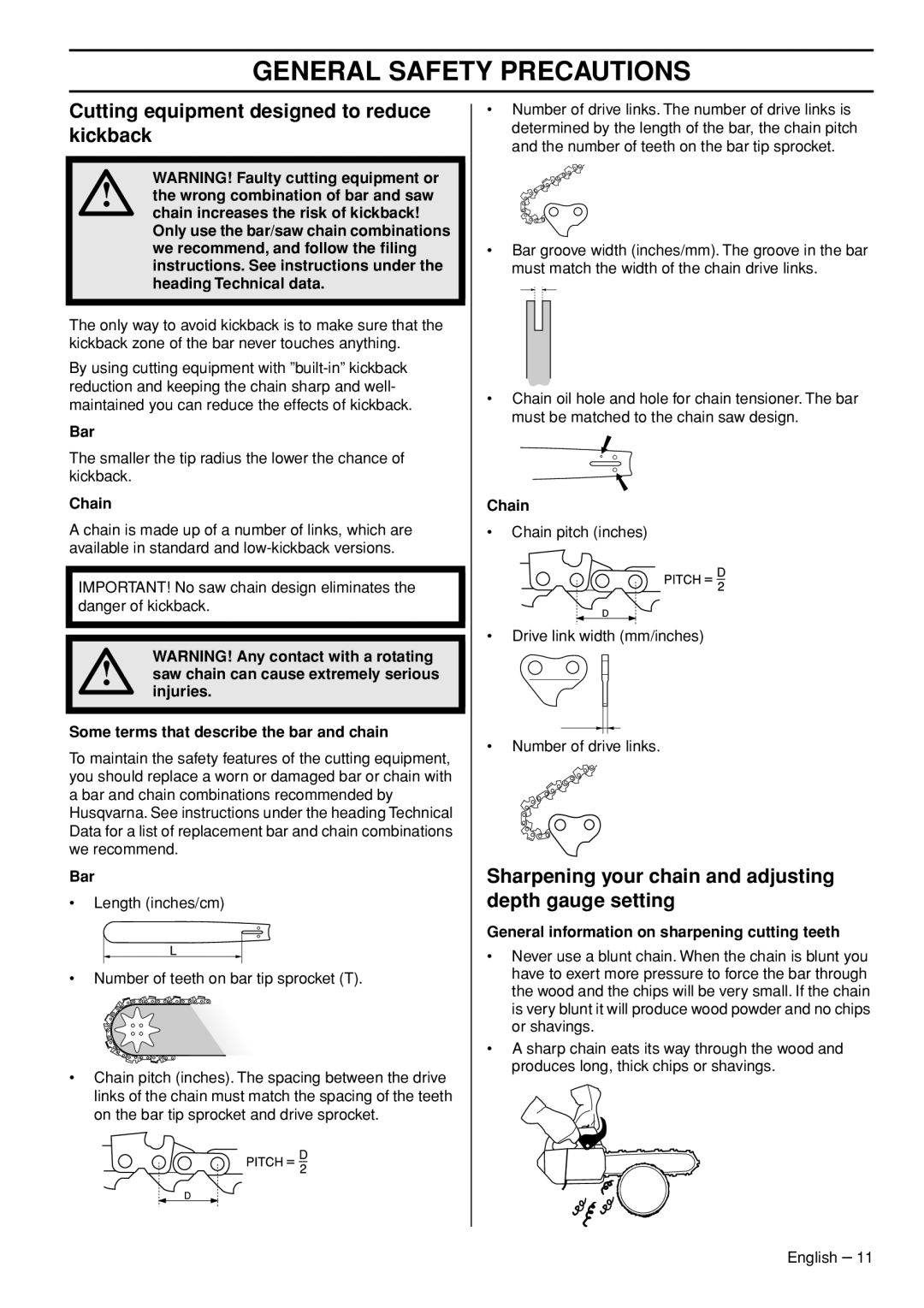 Husqvarna T435 Cutting equipment designed to reduce kickback, Sharpening your chain and adjusting depth gauge setting, Bar 
