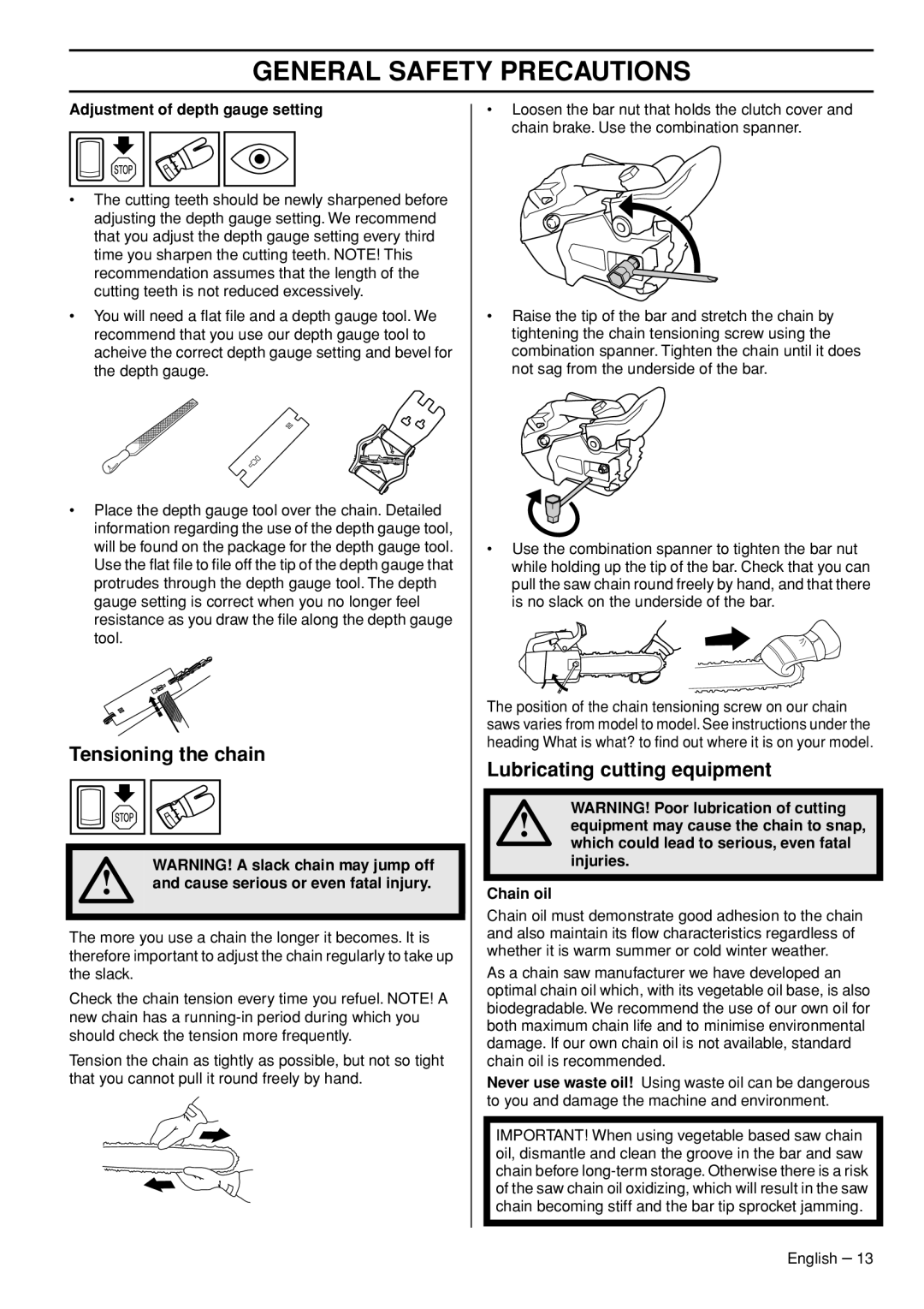 Husqvarna T435 manual Tensioning the chain, Lubricating cutting equipment, Adjustment of depth gauge setting 