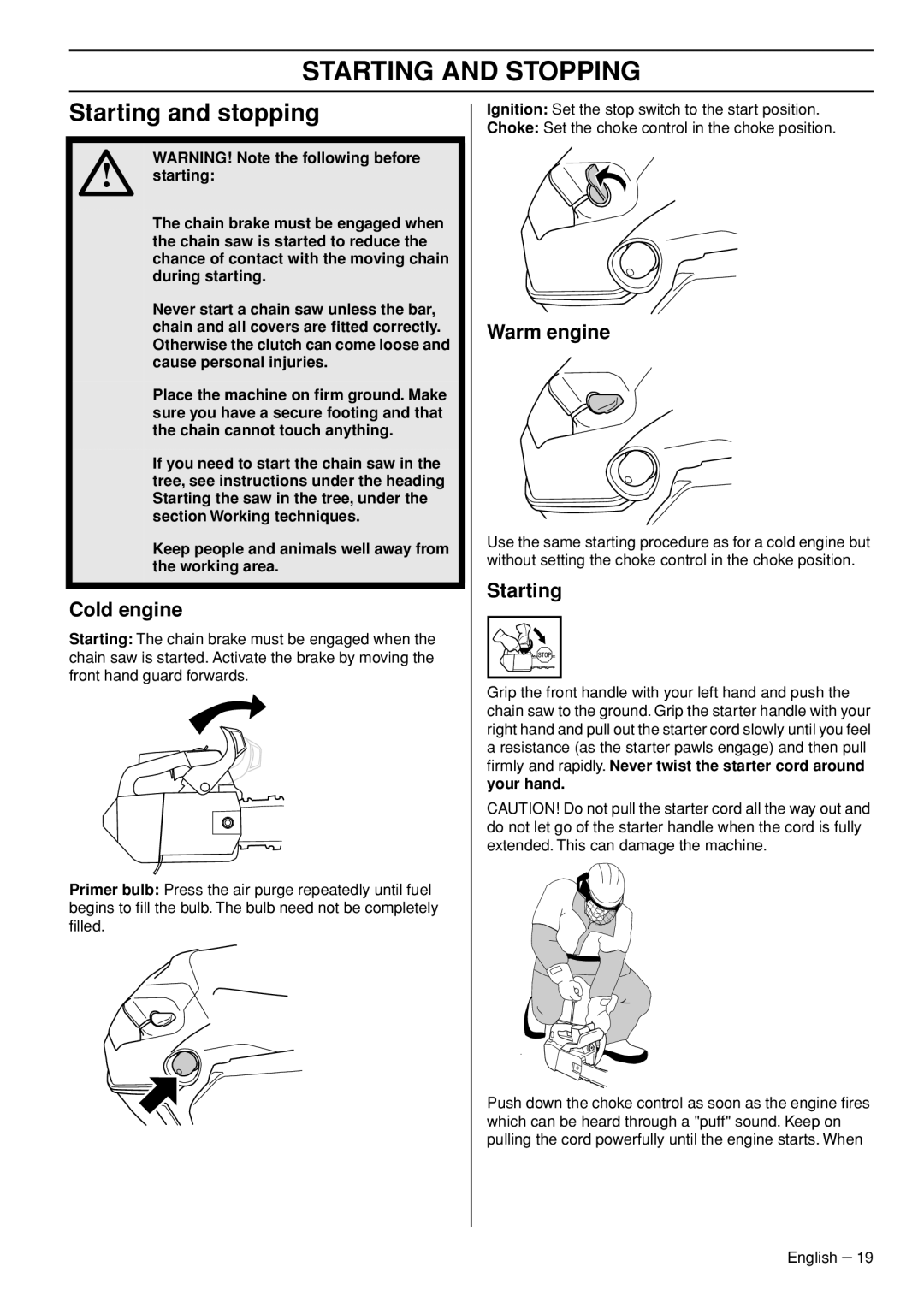 Husqvarna T435 manual Starting and Stopping, Starting and stopping, Cold engine, Warm engine 