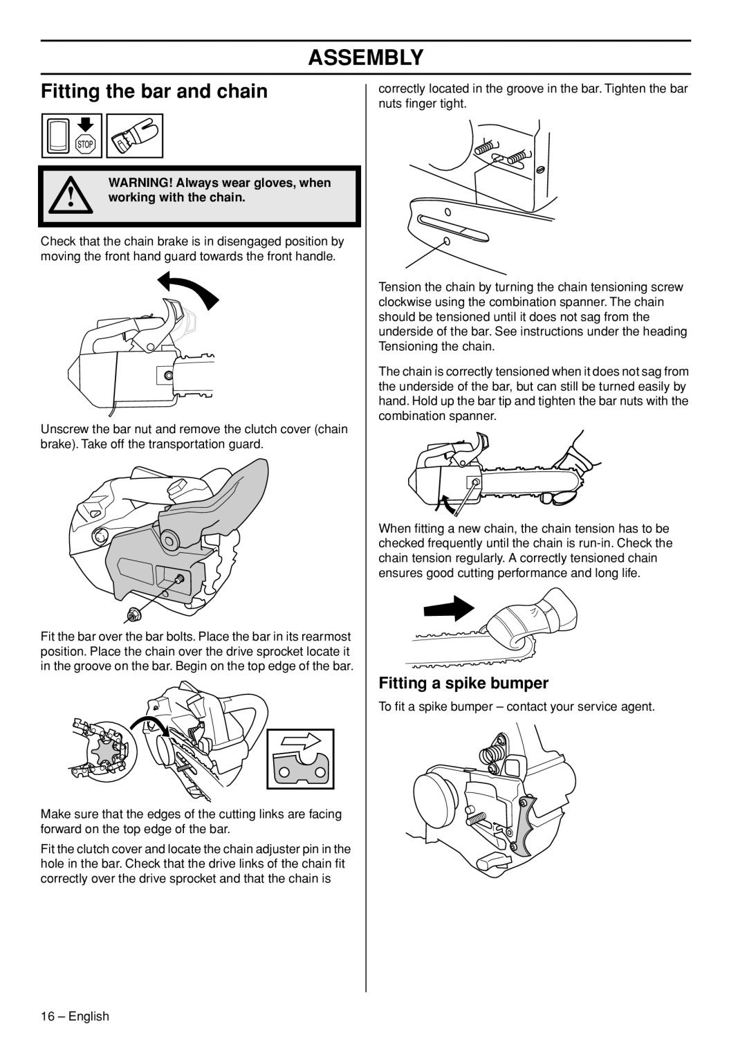 Husqvarna T435 manual Assembly, Fitting the bar and chain, Fitting a spike bumper, WARNING! Always wear gloves, when 