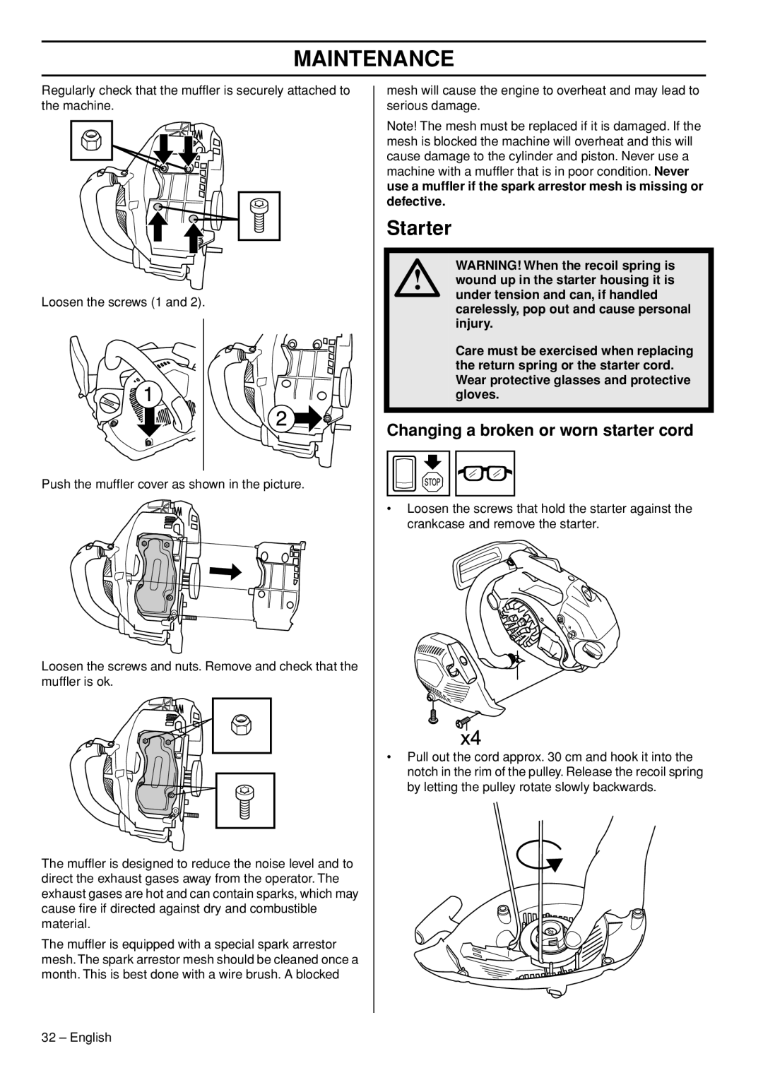 Husqvarna T435 manual Starter, Changing a broken or worn starter cord, WARNING! When the recoil spring is, Maintenance 