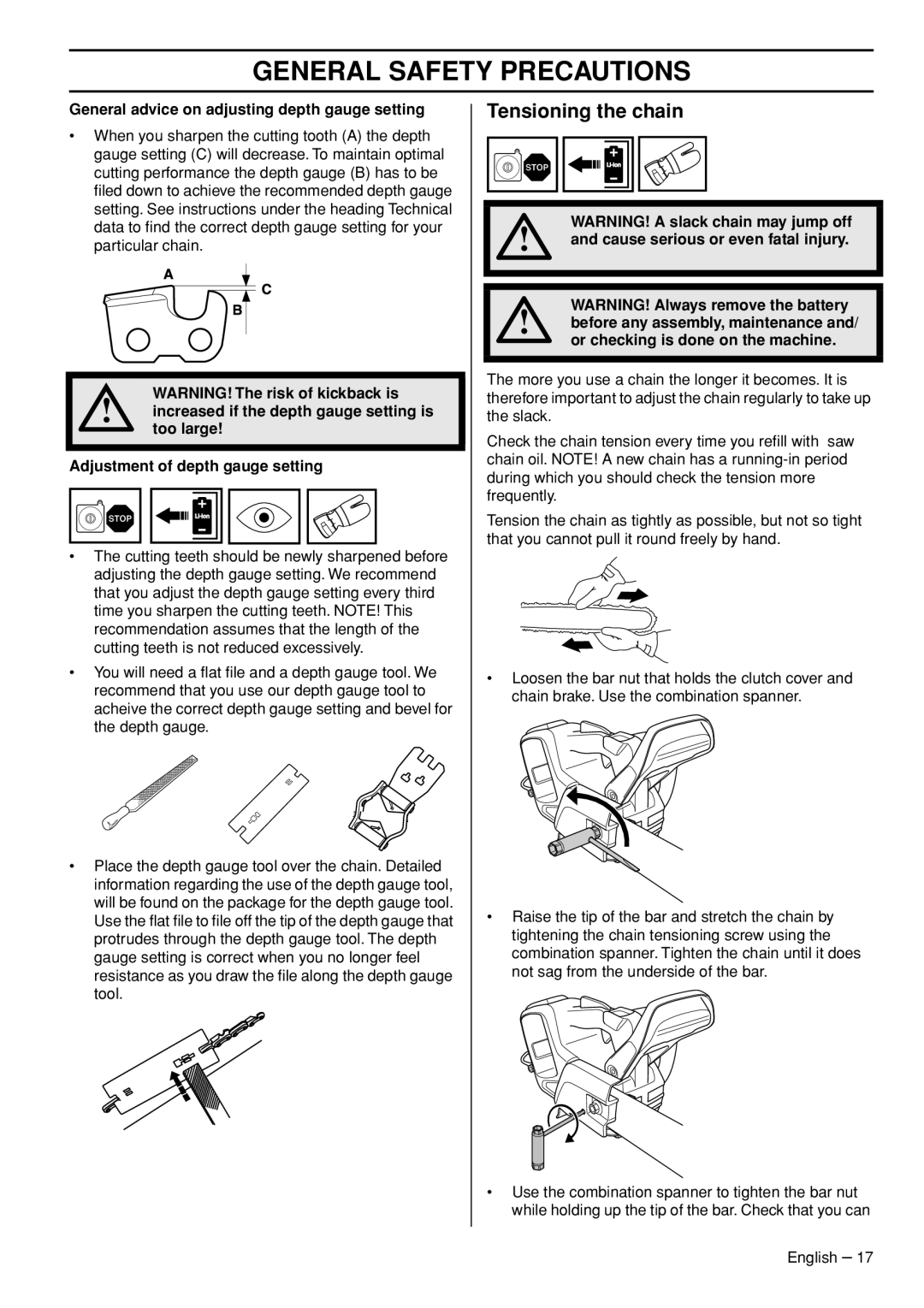 Husqvarna T536 manual Tensioning the chain, General advice on adjusting depth gauge setting, Too large 