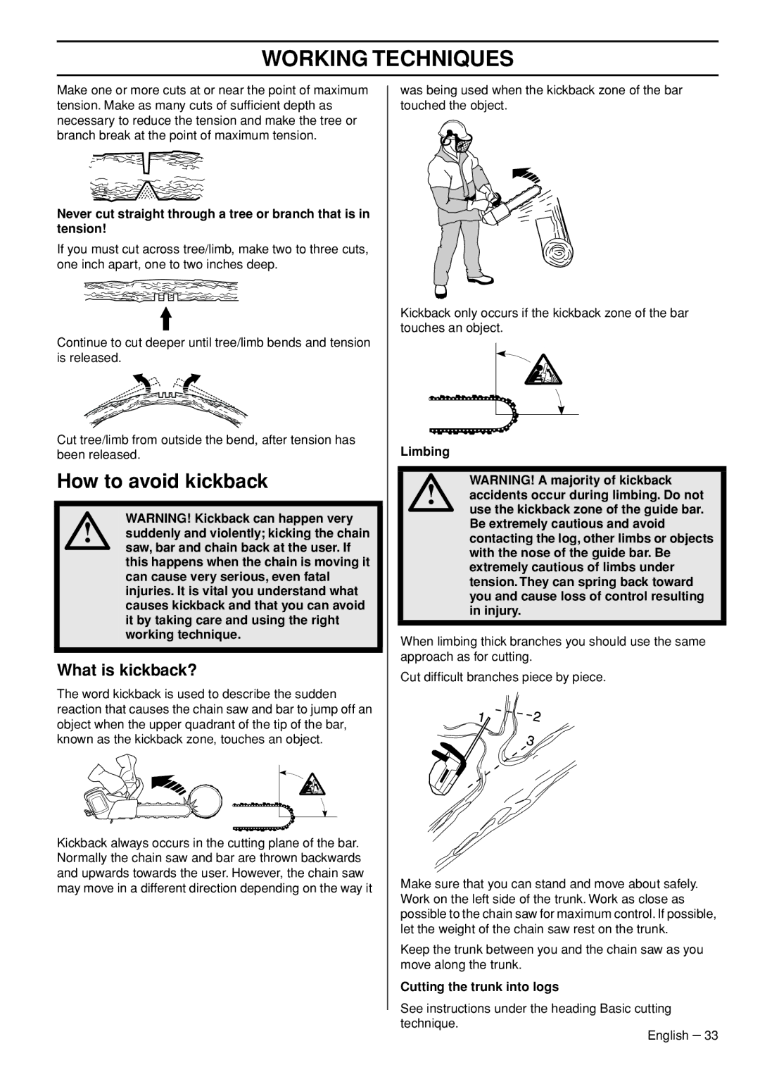 Husqvarna T536 manual How to avoid kickback, What is kickback? 