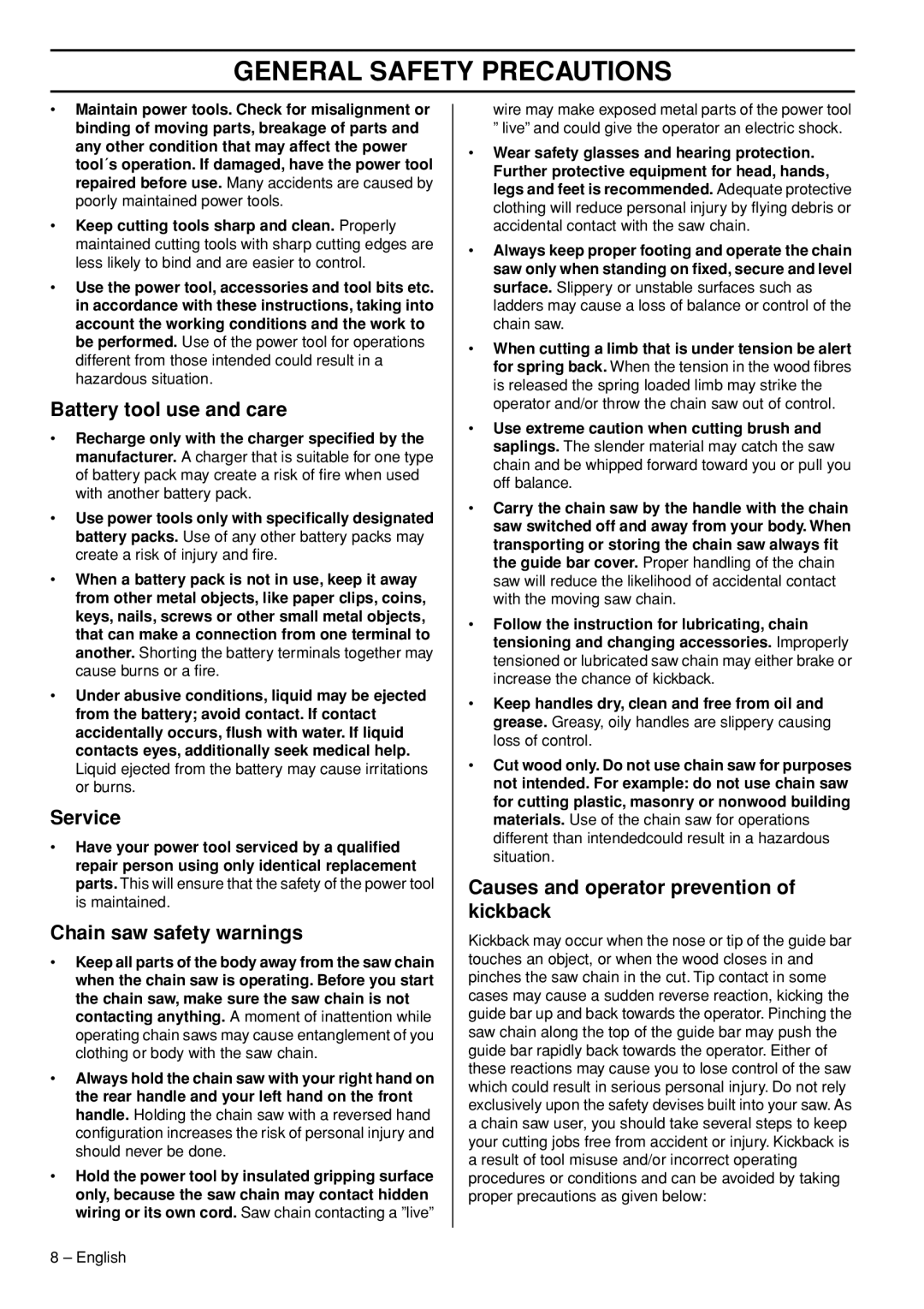 Husqvarna T536 Battery tool use and care, Service, Chain saw safety warnings, Causes and operator prevention of kickback 