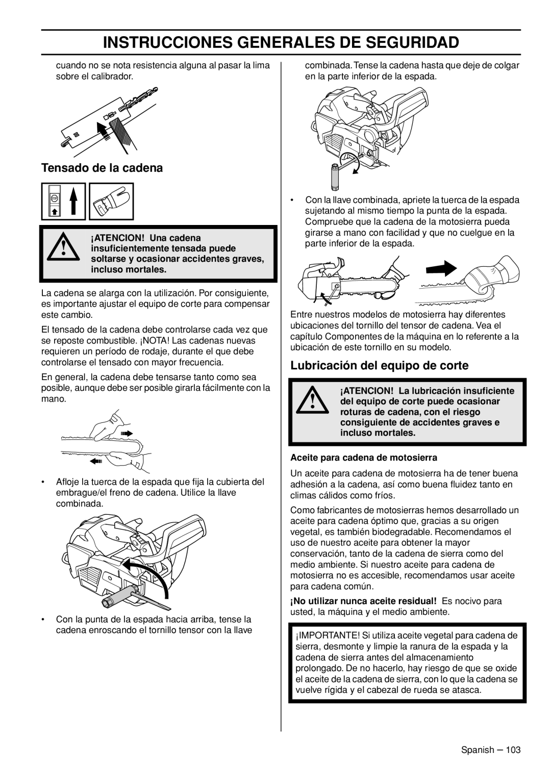 Husqvarna T540-XP manuel dutilisation Tensado de la cadena, Lubricación del equipo de corte 