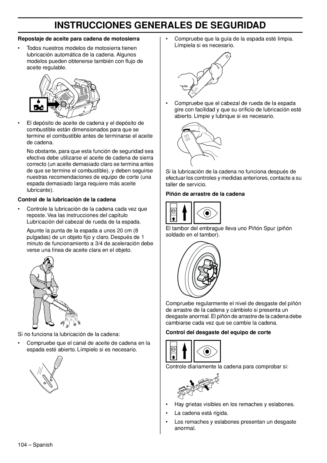 Husqvarna T540-XP manuel dutilisation Repostaje de aceite para cadena de motosierra, Control de la lubricación de la cadena 