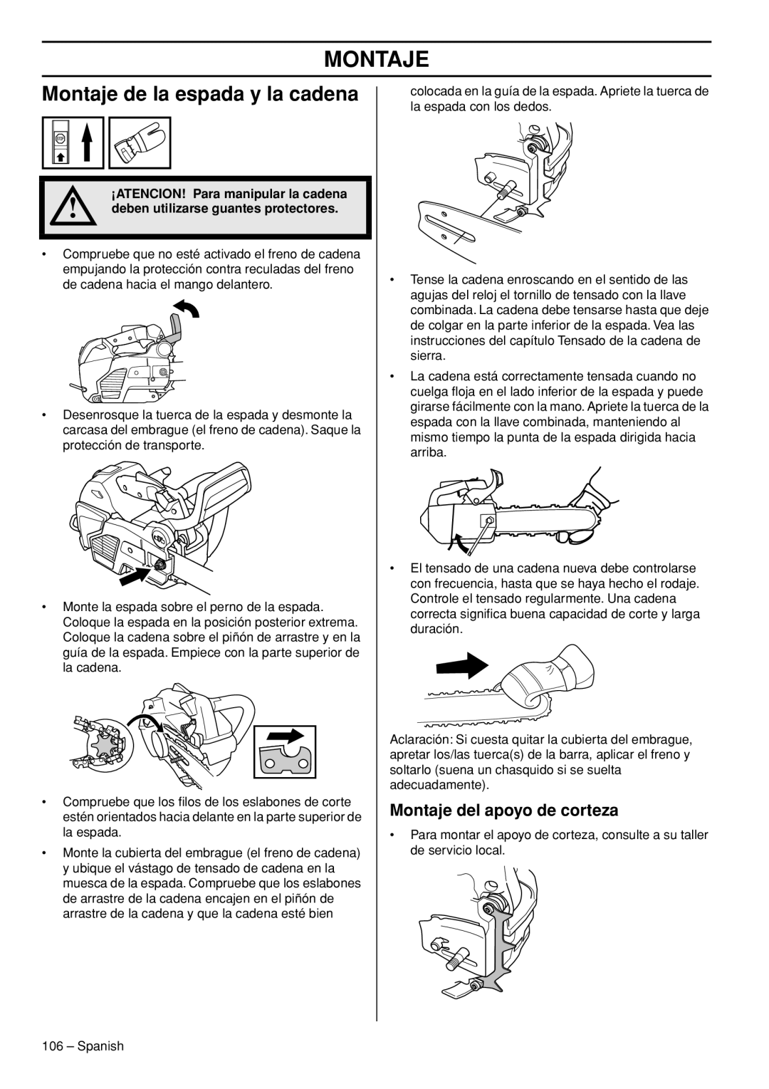 Husqvarna T540-XP Montaje de la espada y la cadena, Montaje del apoyo de corteza, ¡ATENCION! Para manipular la cadena 