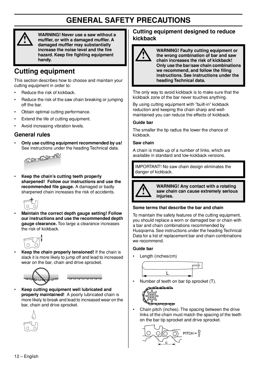 Husqvarna T540-XP General rules, Cutting equipment designed to reduce kickback, Guide bar, Saw chain 