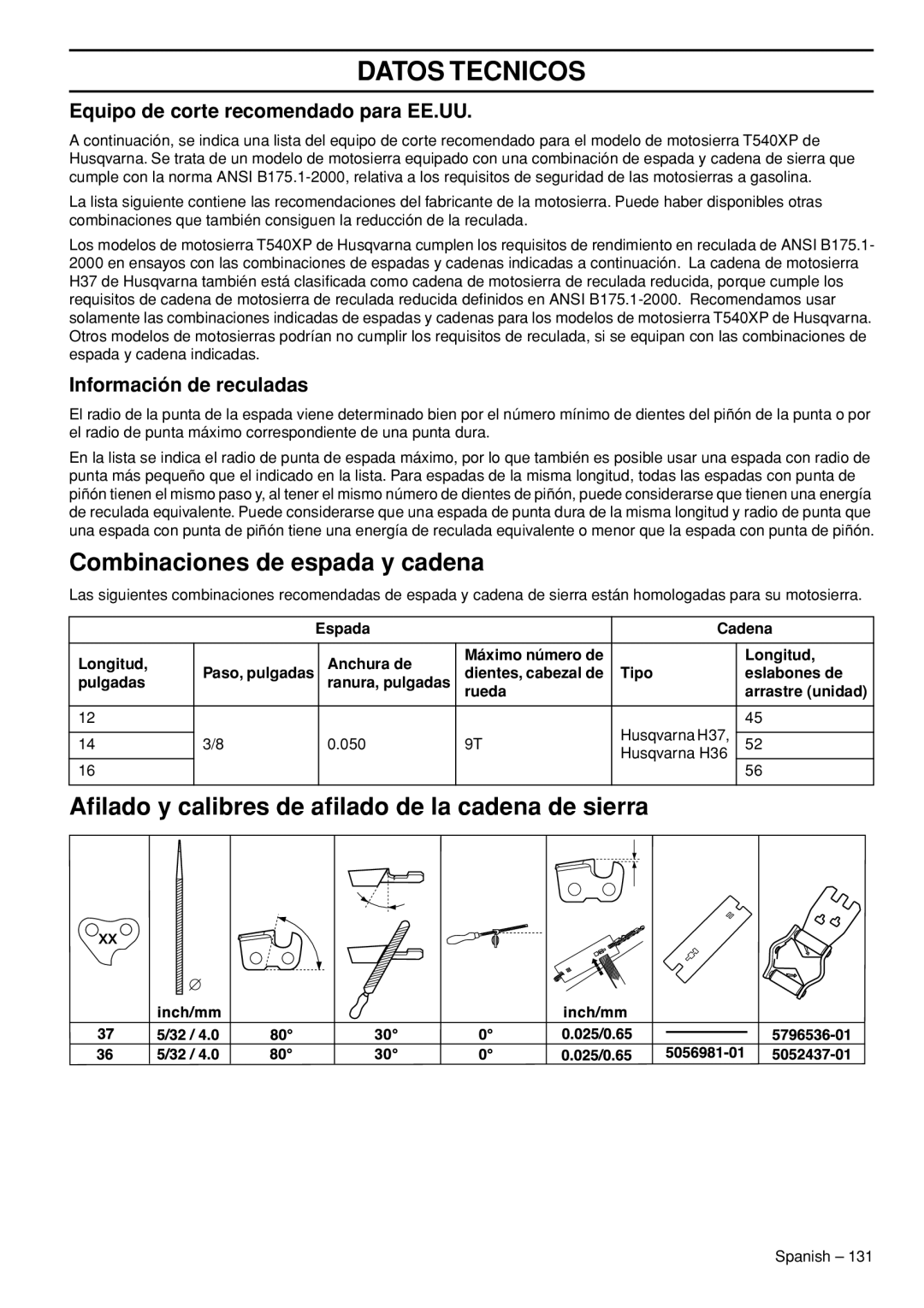 Husqvarna T540-XP manuel dutilisation Combinaciones de espada y cadena, Aﬁlado y calibres de aﬁlado de la cadena de sierra 