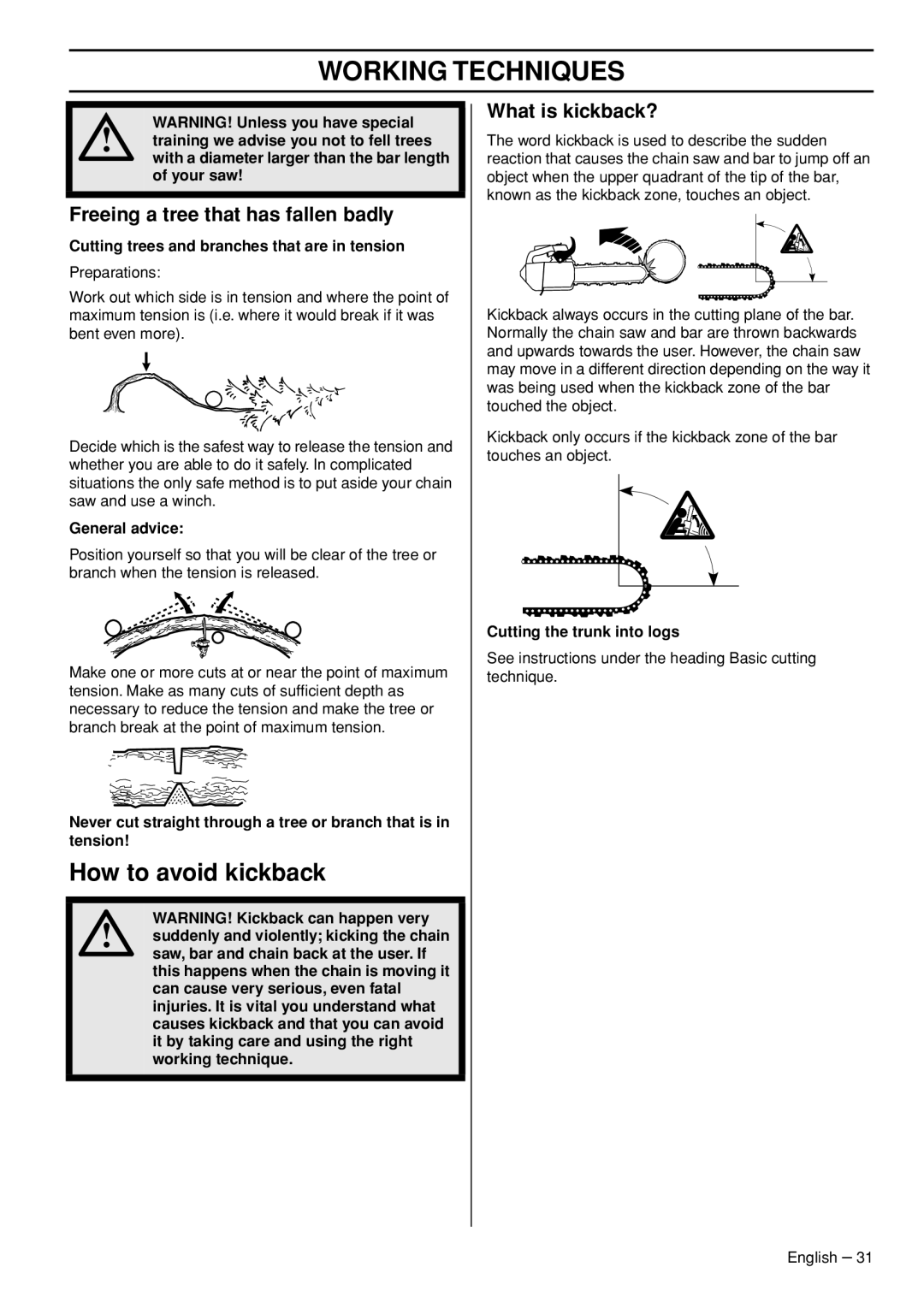 Husqvarna T540-XP manuel dutilisation How to avoid kickback, Freeing a tree that has fallen badly, What is kickback? 