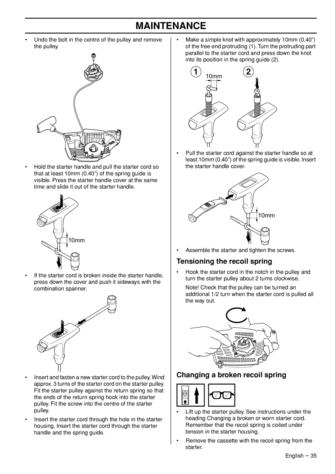 Husqvarna T540-XP manuel dutilisation Tensioning the recoil spring, Changing a broken recoil spring 