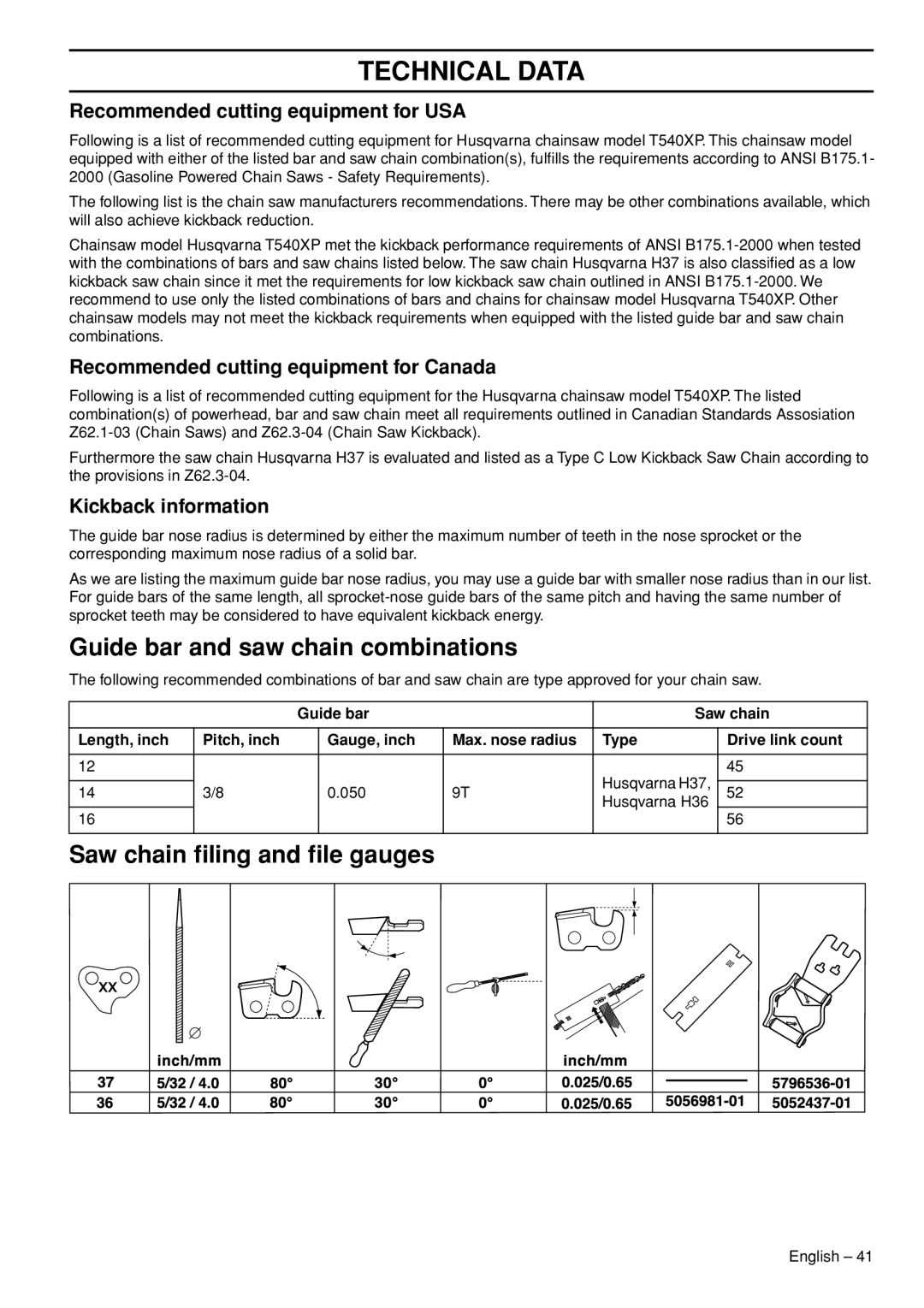 Husqvarna T540-XP Guide bar and saw chain combinations, Saw chain ﬁling and ﬁle gauges, Kickback information 