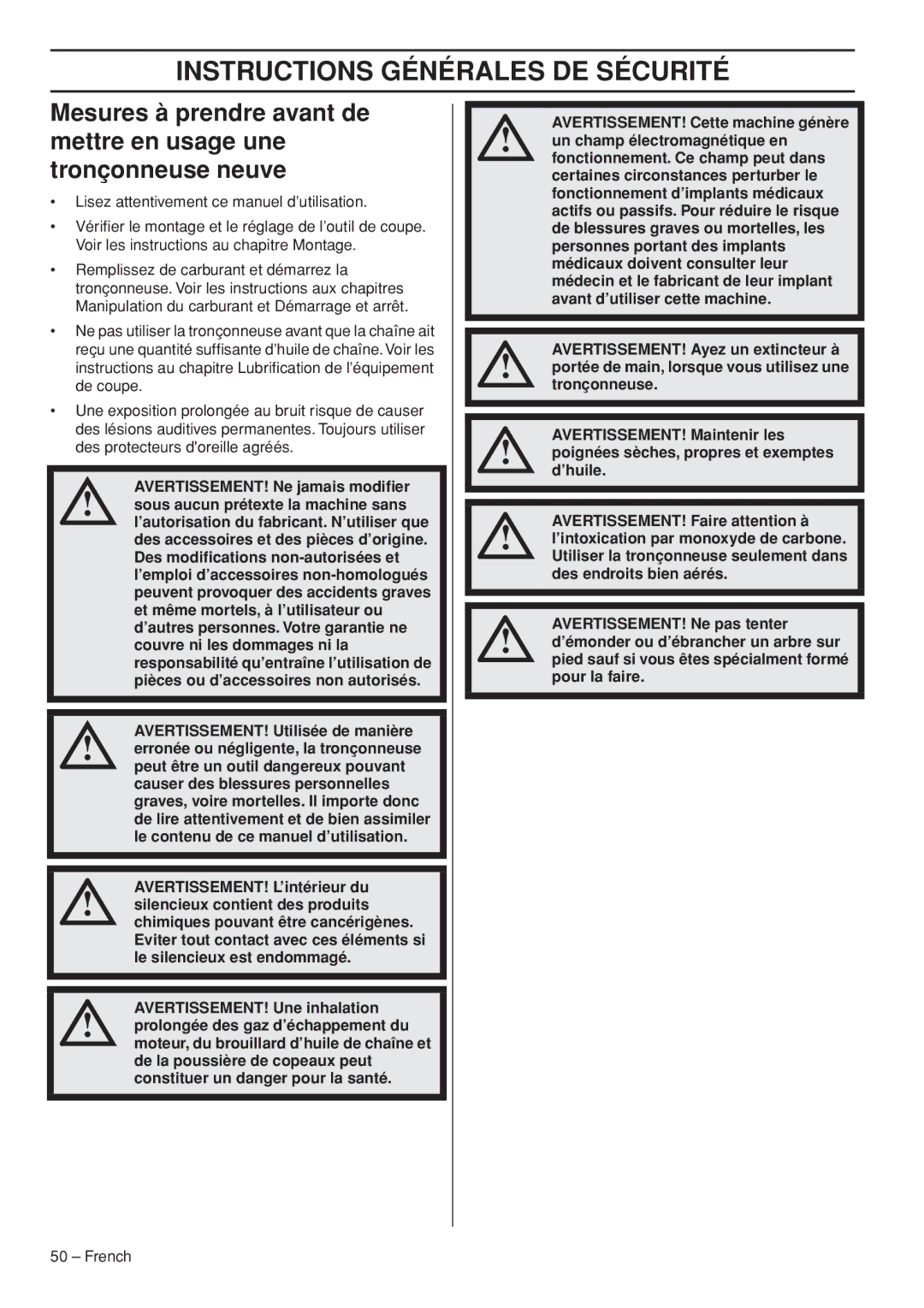 Husqvarna T540-XP manuel dutilisation Instructions Générales DE Sécurité, AVERTISSEMENT! Ne jamais modiﬁer 