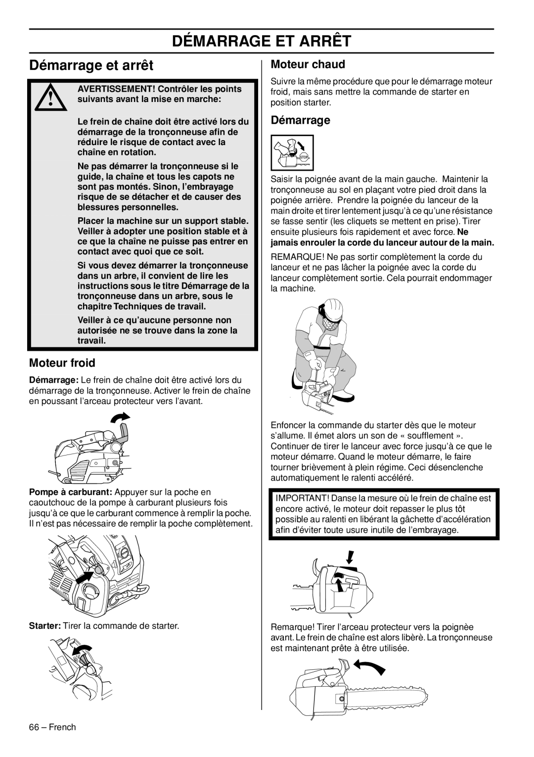 Husqvarna T540-XP manuel dutilisation Démarrage ET Arrêt, Démarrage et arrêt, Moteur froid, Moteur chaud 