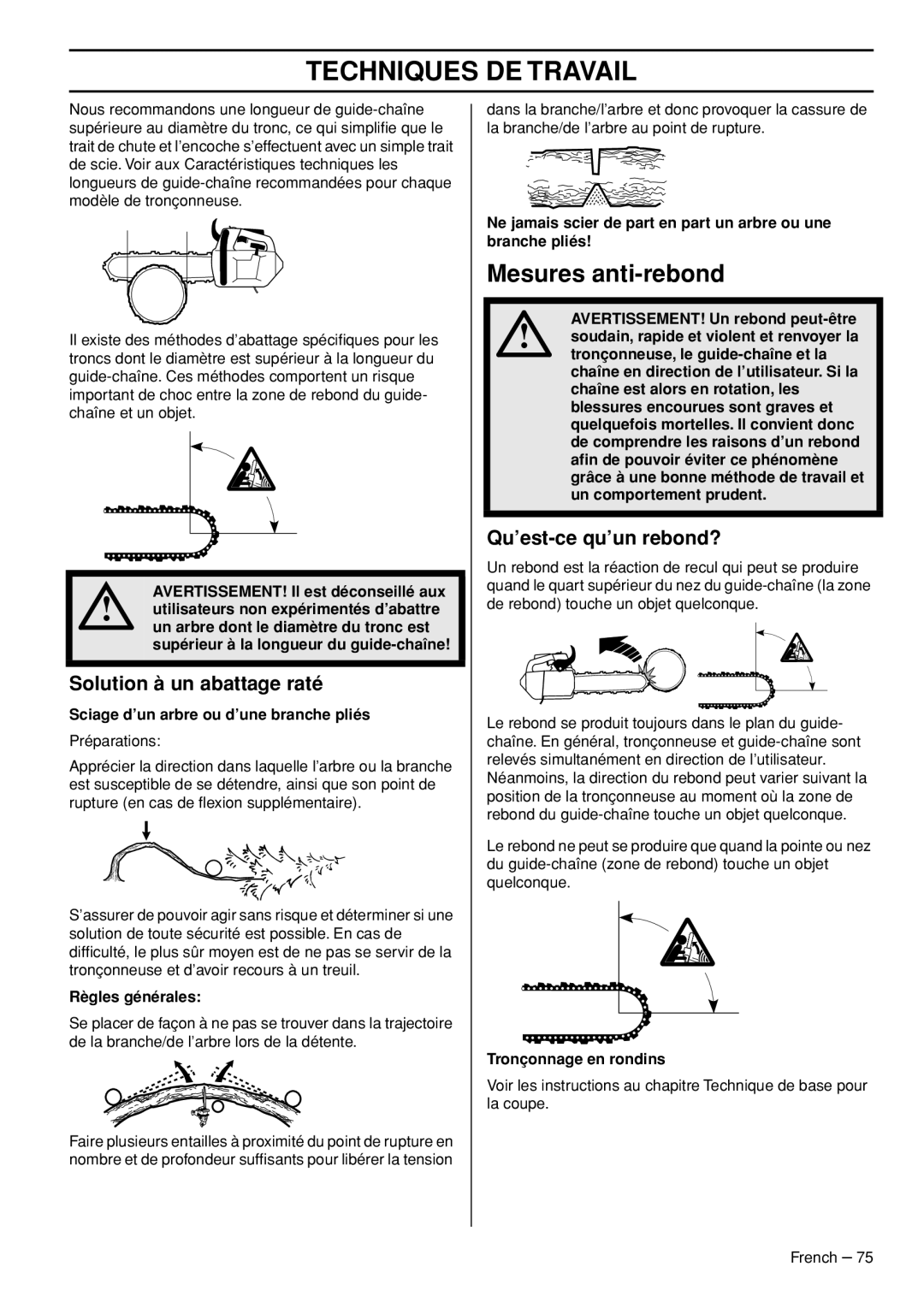 Husqvarna T540-XP manuel dutilisation Mesures anti-rebond, Solution à un abattage raté, Qu’est-ce qu’un rebond? 