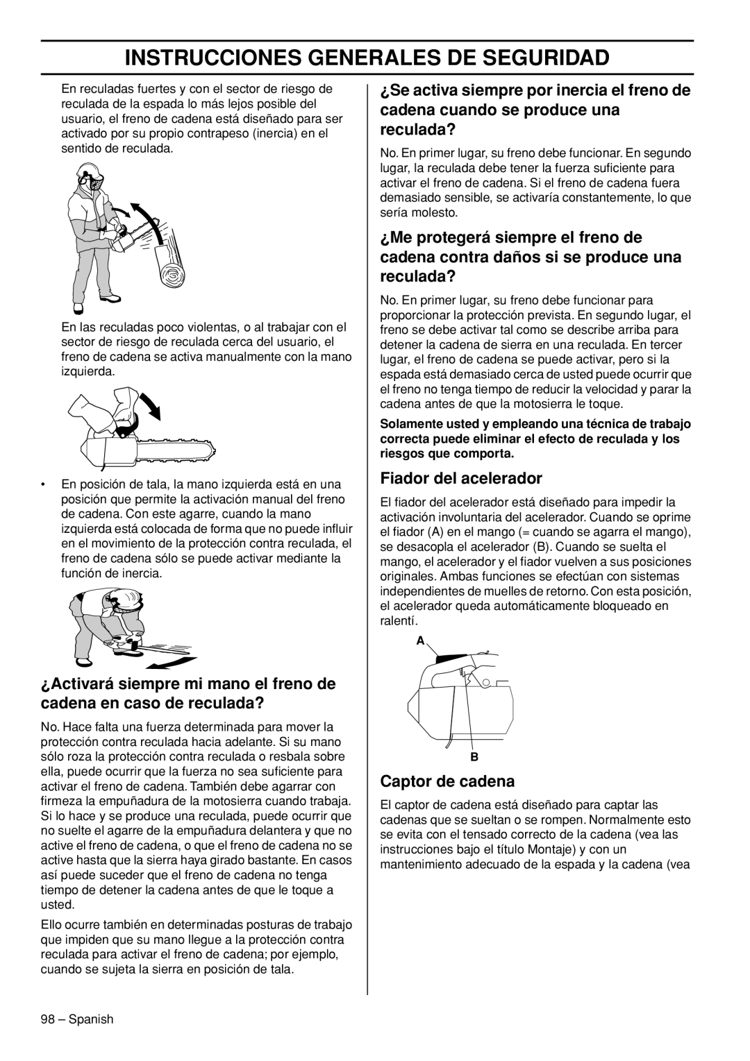 Husqvarna T540-XP manuel dutilisation Fiador del acelerador, Captor de cadena 