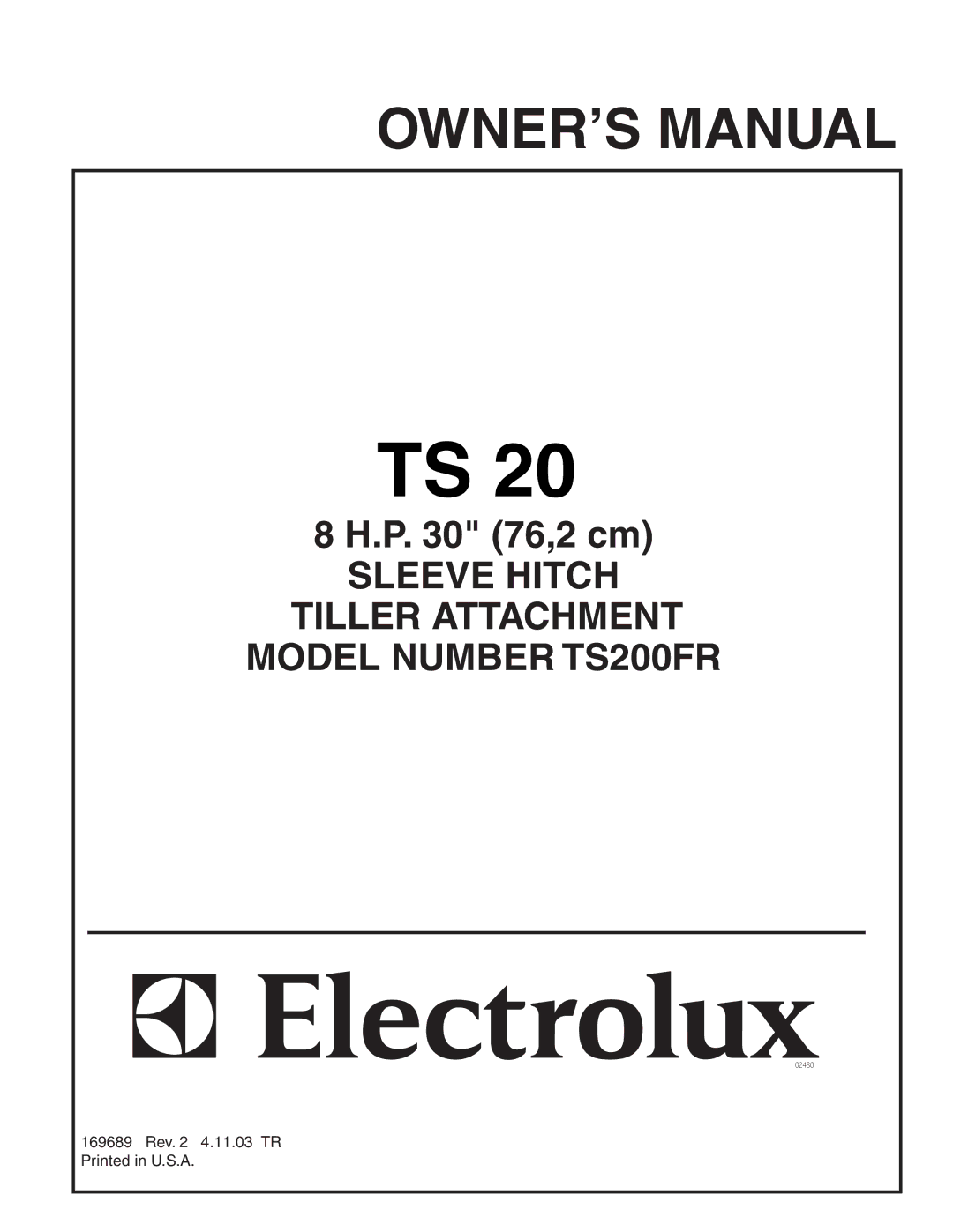 Husqvarna owner manual Sleeve Hitch Tiller Attachment Model Number TS200FR 