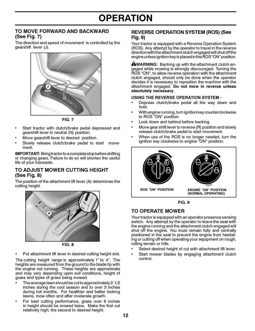 Husqvarna TS300-E3 manual To Move Forward and Backward See Fig, To Adjust Mower Cutting Height See Fig, To Operate Mower 