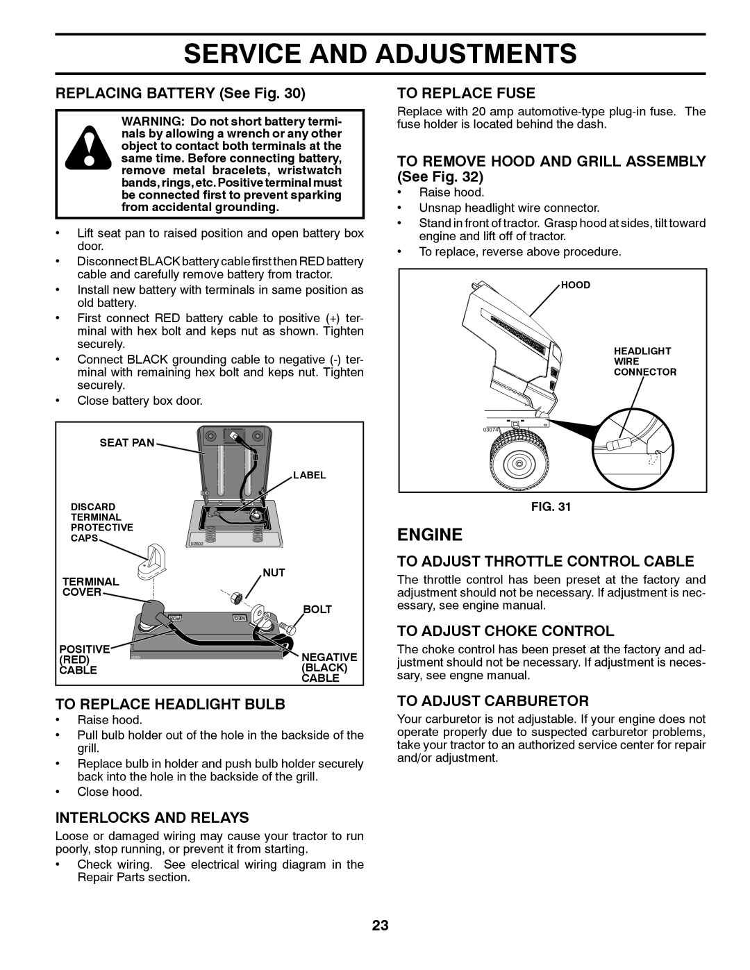 Husqvarna TS300-E3 To Replace Headlight Bulb, Interlocks and Relays, To Replace Fuse, To Adjust Throttle Control Cable 