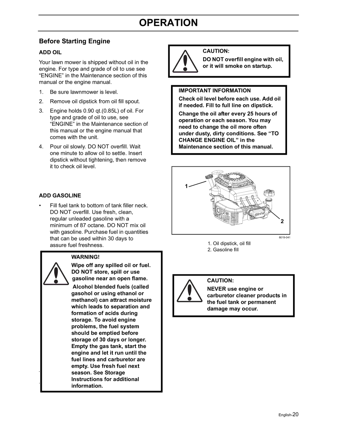 Husqvarna W21K, W21SK, W21SBK, W53SBEK, W53SEK, W21KC, W21SKC, W21SBKC manual Operation, Before Starting Engine 