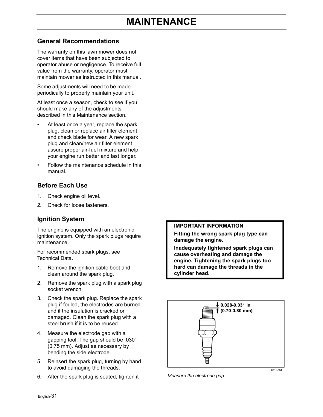 Husqvarna W21K, W21SK, W21SBK, W53SBEK, W53SEK, W21KC, W21SKC, W21SBKC manual General Recommendations, Before Each Use 