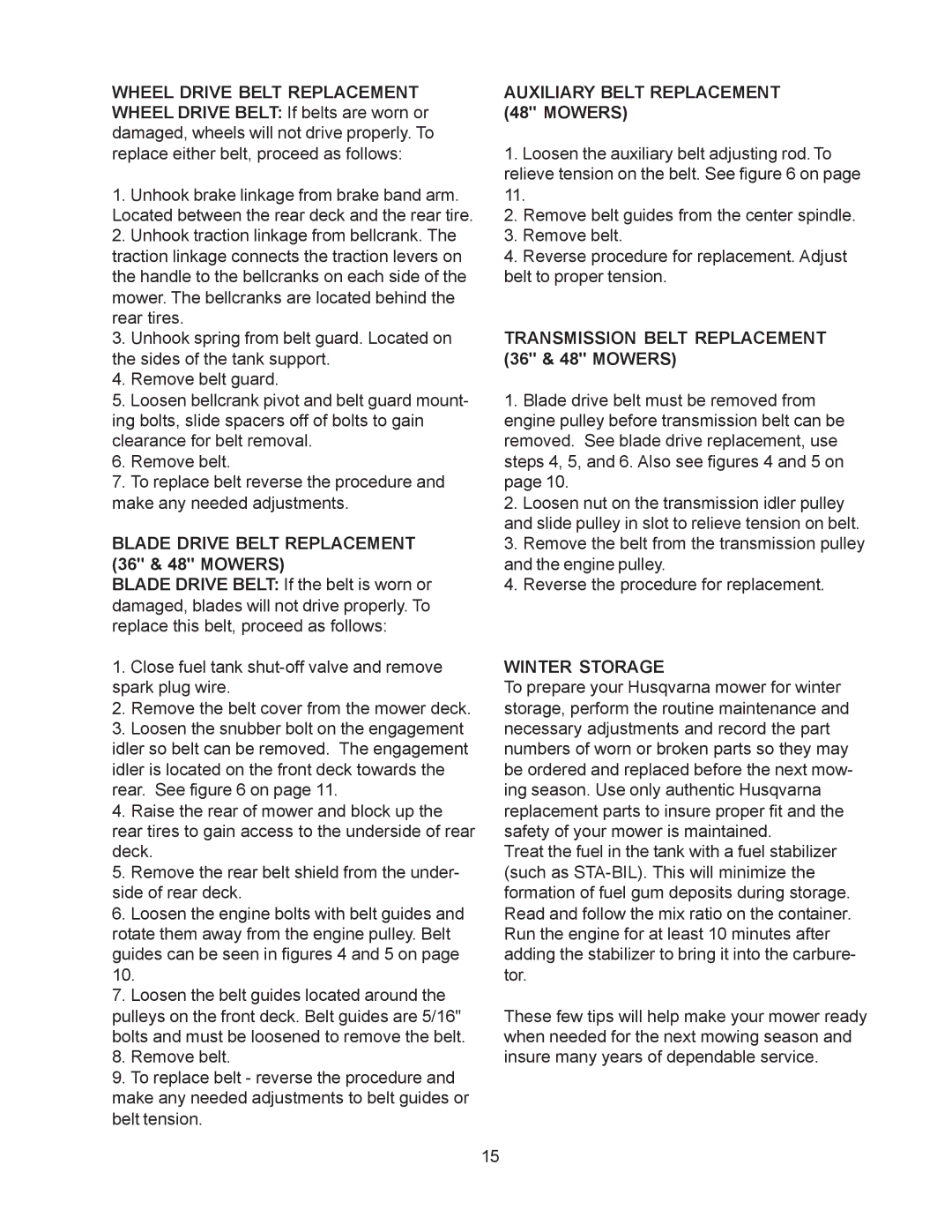 Husqvarna W3613ETS, W4815ETS manual Blade Drive Belt Replacement 36 & 48 Mowers, Auxiliary Belt Replacement 48 Mowers 