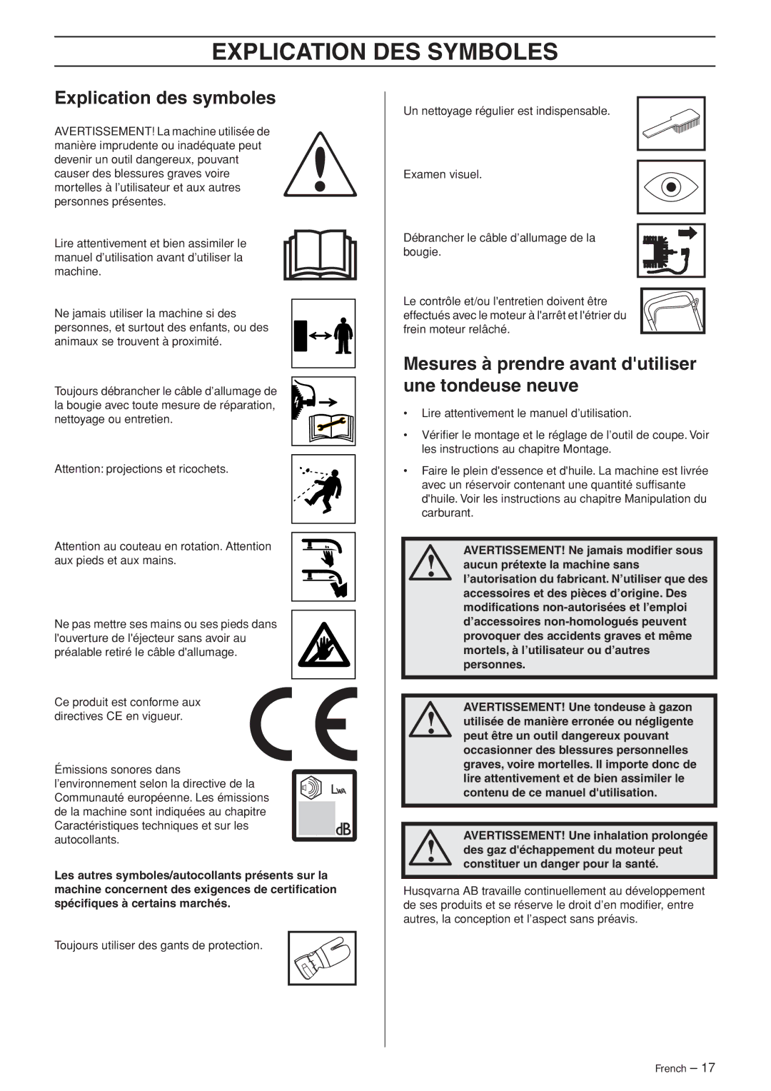 Husqvarna WB48S e Explication DES Symboles, Explication des symboles, Mesures à prendre avant dutiliser une tondeuse neuve 