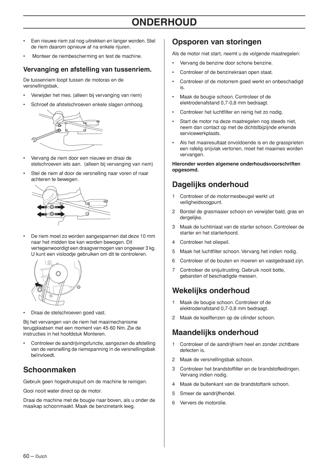 Husqvarna WB53S e Schoonmaken, Opsporen van storingen, Dagelijks onderhoud, Wekelijks onderhoud, Maandelijks onderhoud 