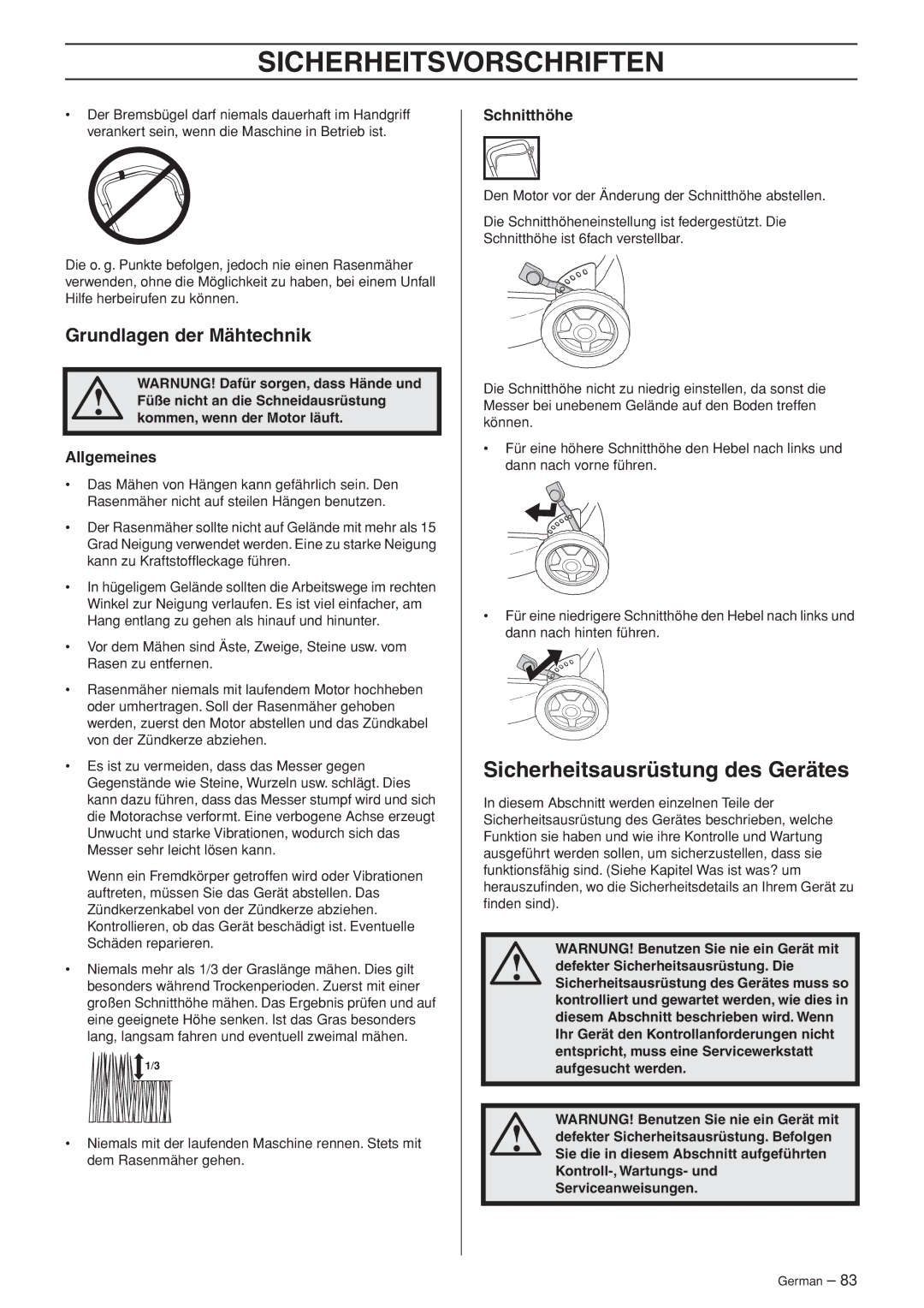 Husqvarna WB48S e, WB53S e Sicherheitsausrüstung des Gerätes, Grundlagen der Mähtechnik, Allgemeines, Schnitthöhe 