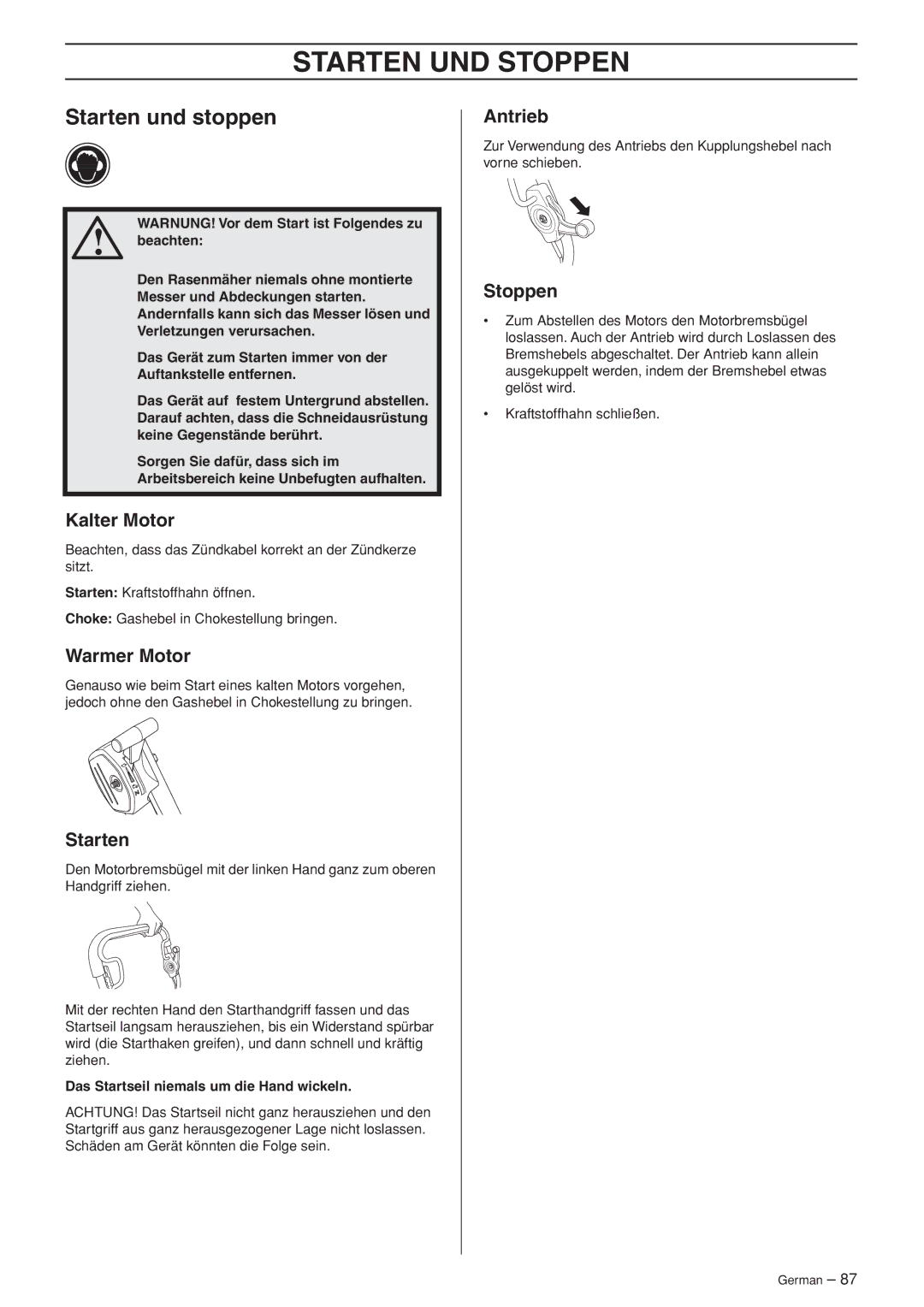 Husqvarna WB53S e, WB48S e Starten UND Stoppen, Starten und stoppen, Kalter Motor, Warmer Motor, Antrieb 
