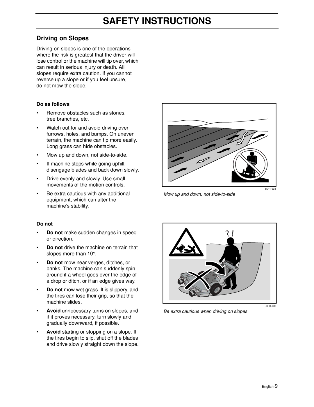 Husqvarna WG3213P/968999114, WG3613P/968999116, WG4815P/968999278 manual Driving on Slopes, Do as follows, Do not 