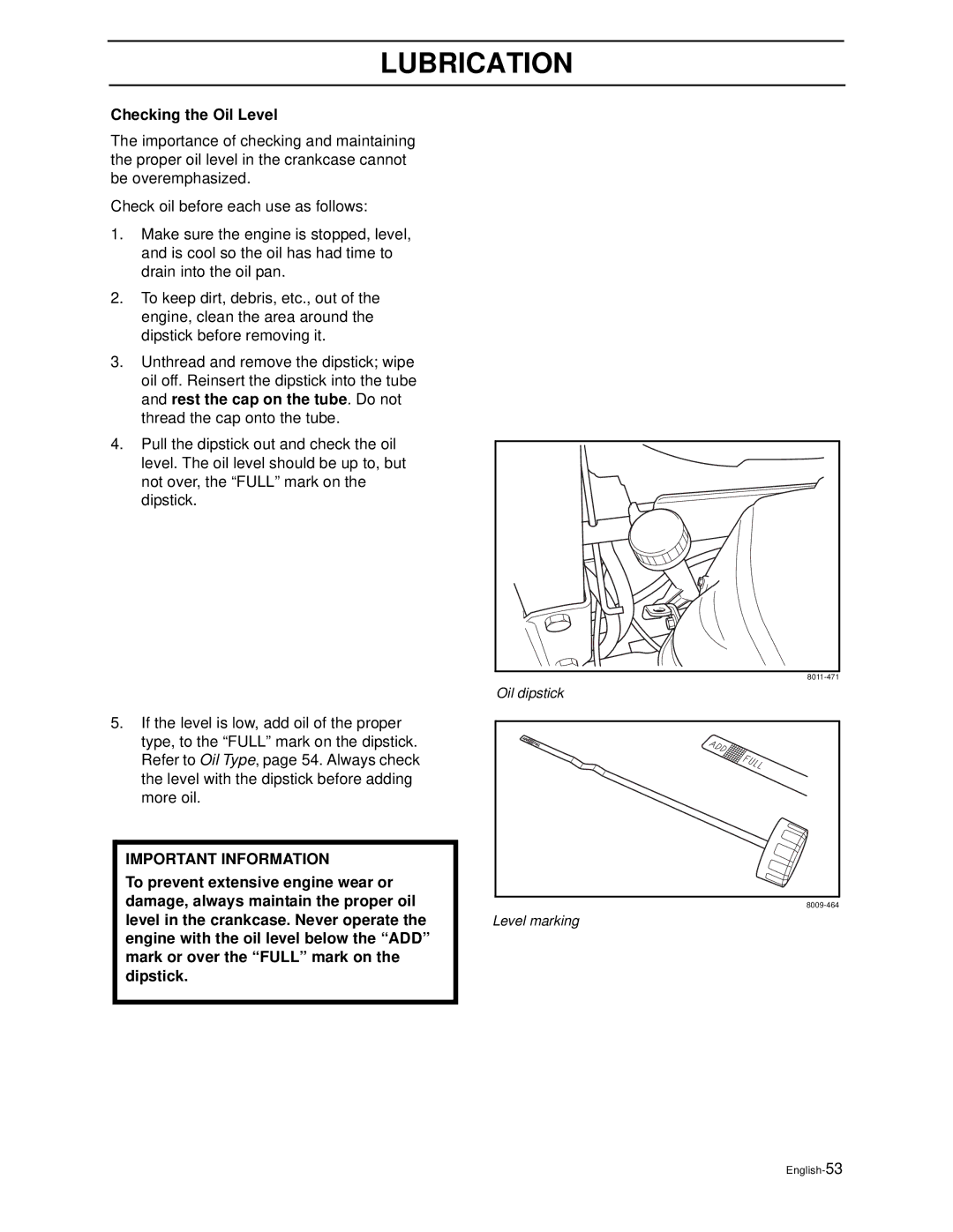 Husqvarna WG4815P/968999278, WG3613P/968999116, WG3213P/968999114 manual Oil dipstick 