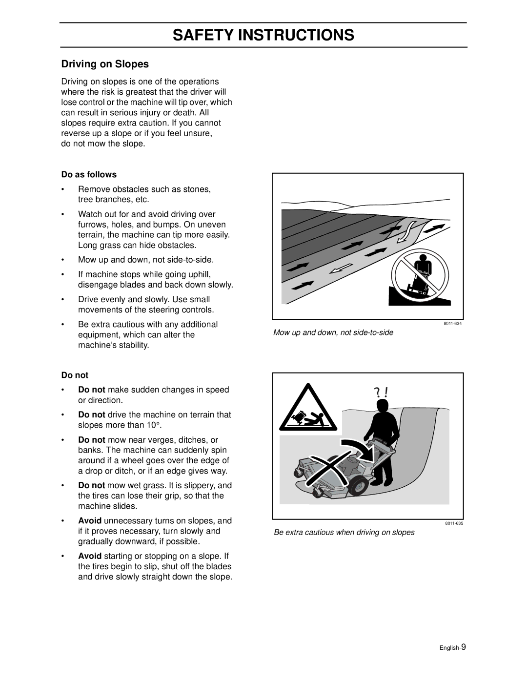 Husqvarna WG4815E, WG3613E manual Driving on Slopes, Do as follows, Do not 