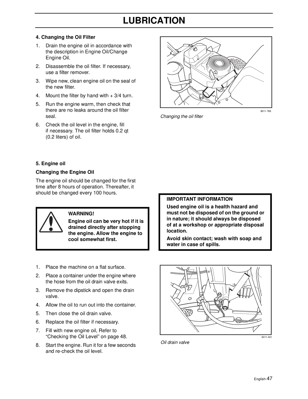 Husqvarna WG4815E, WG3613E manual Changing the Oil Filter, Engine oil Changing the Engine Oil 