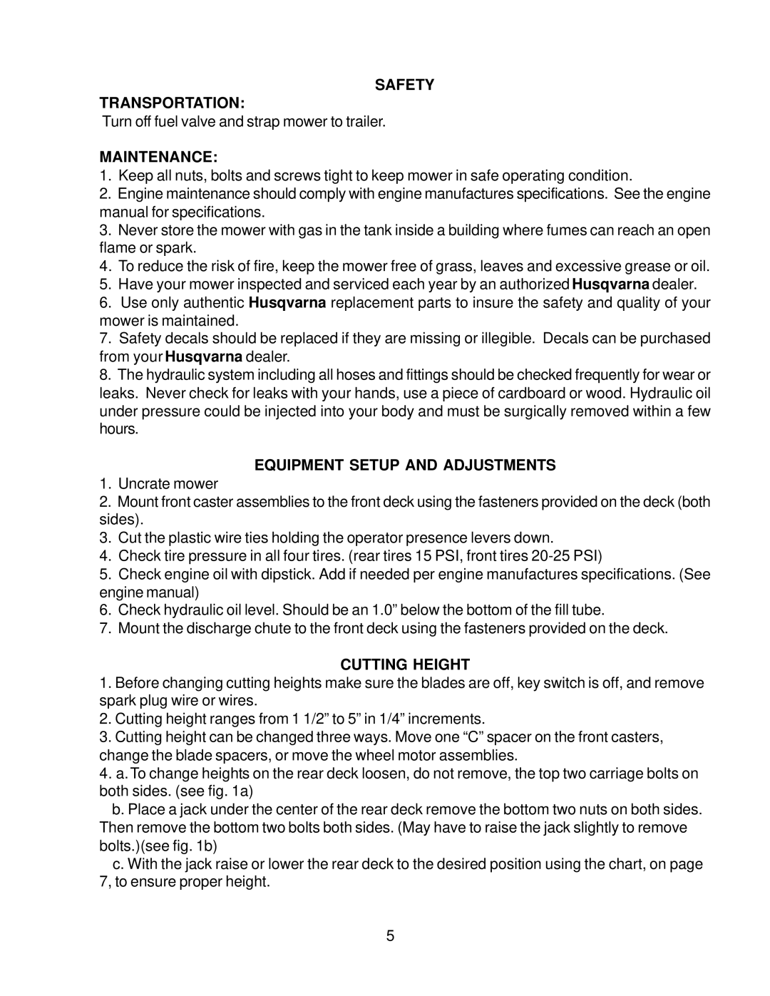 Husqvarna WH4817A, WH3614A, WH3615A manual Safety Transportation, Equipment Setup and Adjustments, Cutting Height 