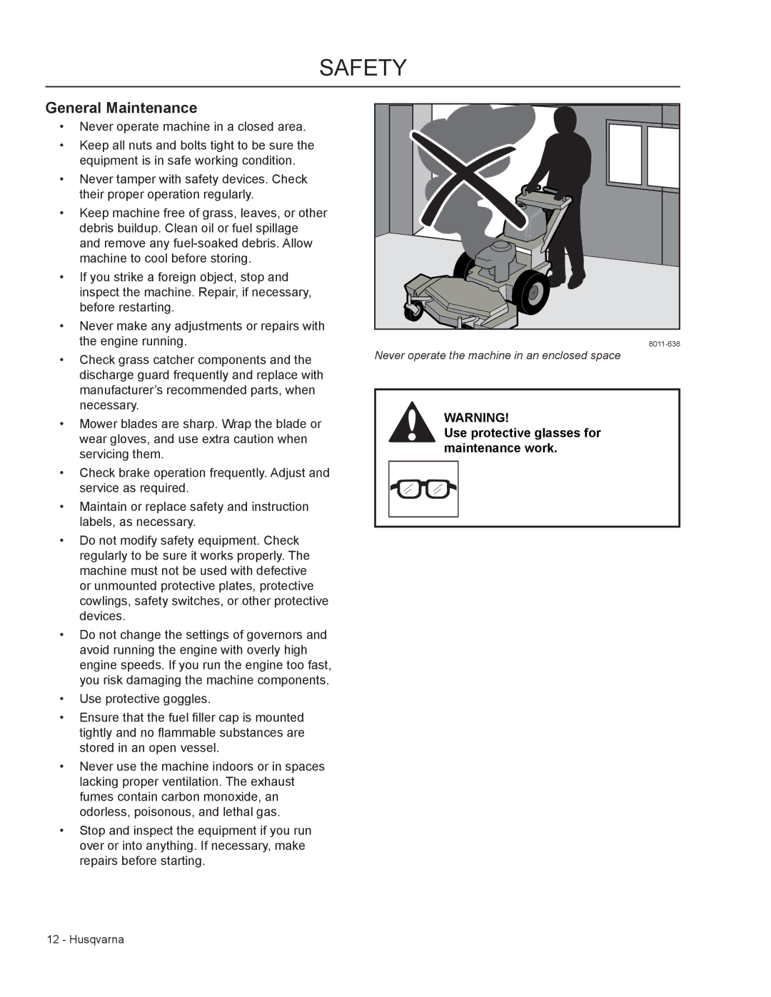 Husqvarna WHF6123 / 966947007, WHF5223 / 966947006 manual General Maintenance, Use protective glasses for maintenance work 