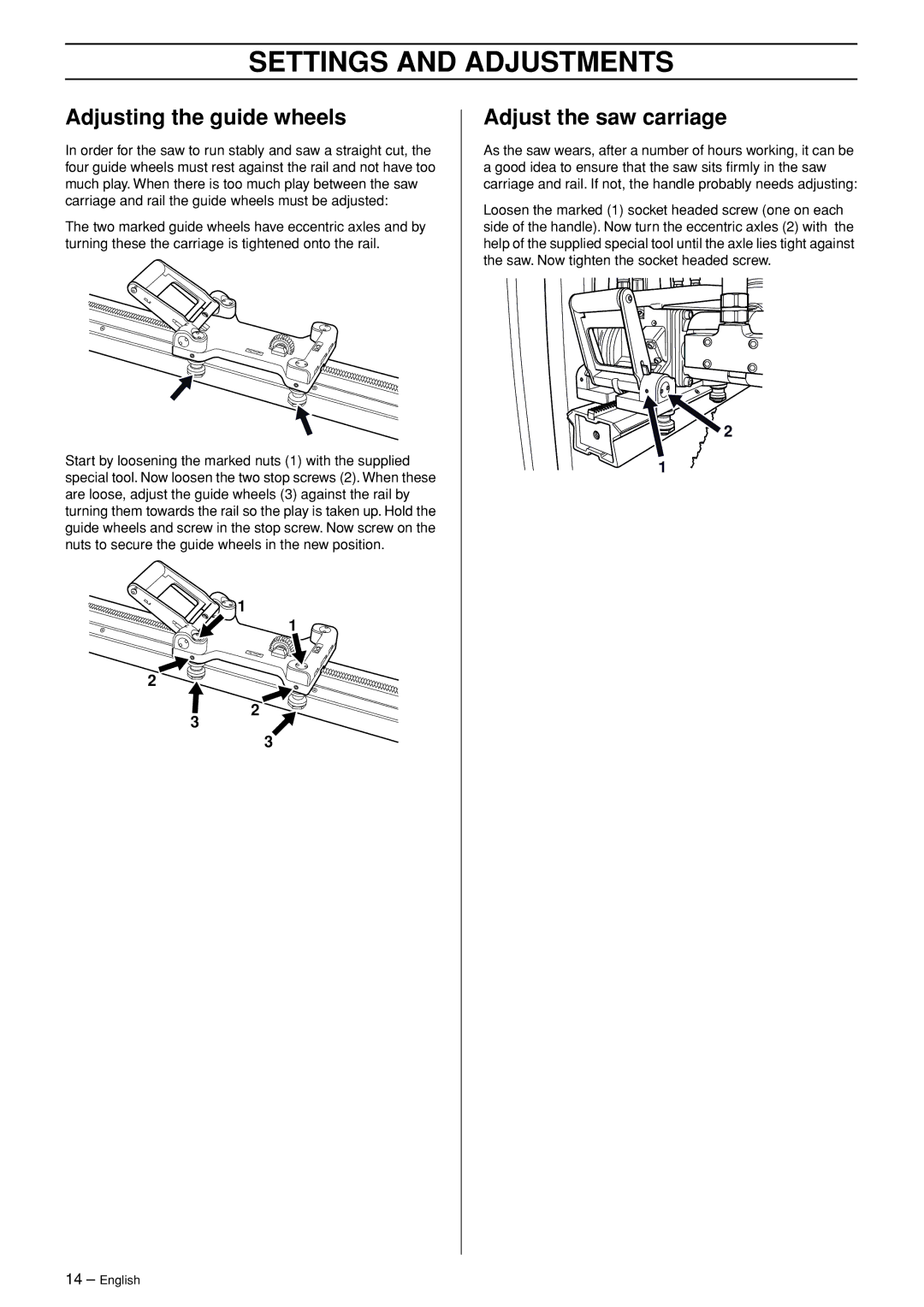 Husqvarna WS 462 manuel dutilisation Settings and Adjustments, Adjusting the guide wheels, Adjust the saw carriage 