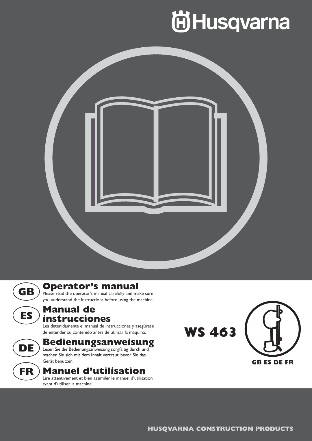 Husqvarna WS 465 manuel dutilisation Operator’s manual 