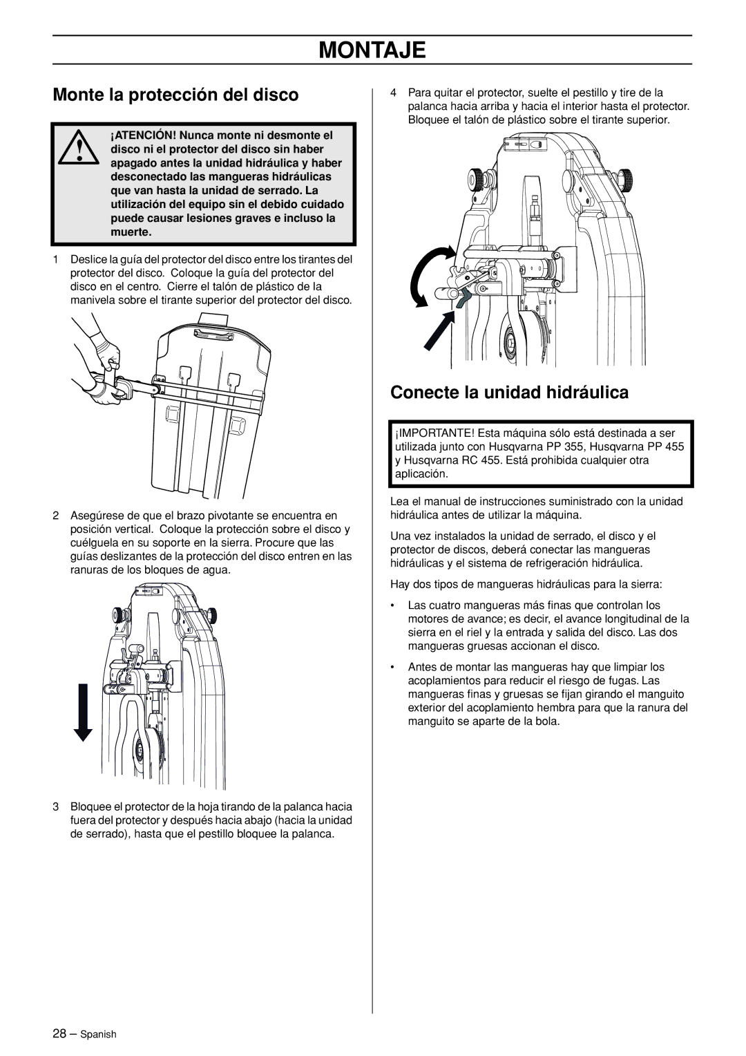 Husqvarna WS 465 manuel dutilisation Monte la protección del disco, Conecte la unidad hidráulica 