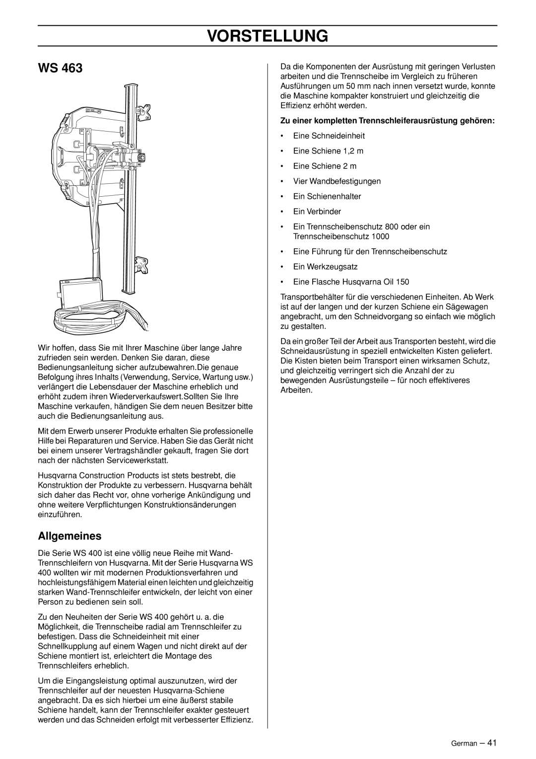 Husqvarna WS 465 manuel dutilisation Vorstellung, Allgemeines, Zu einer kompletten Trennschleiferausrüstung gehören 