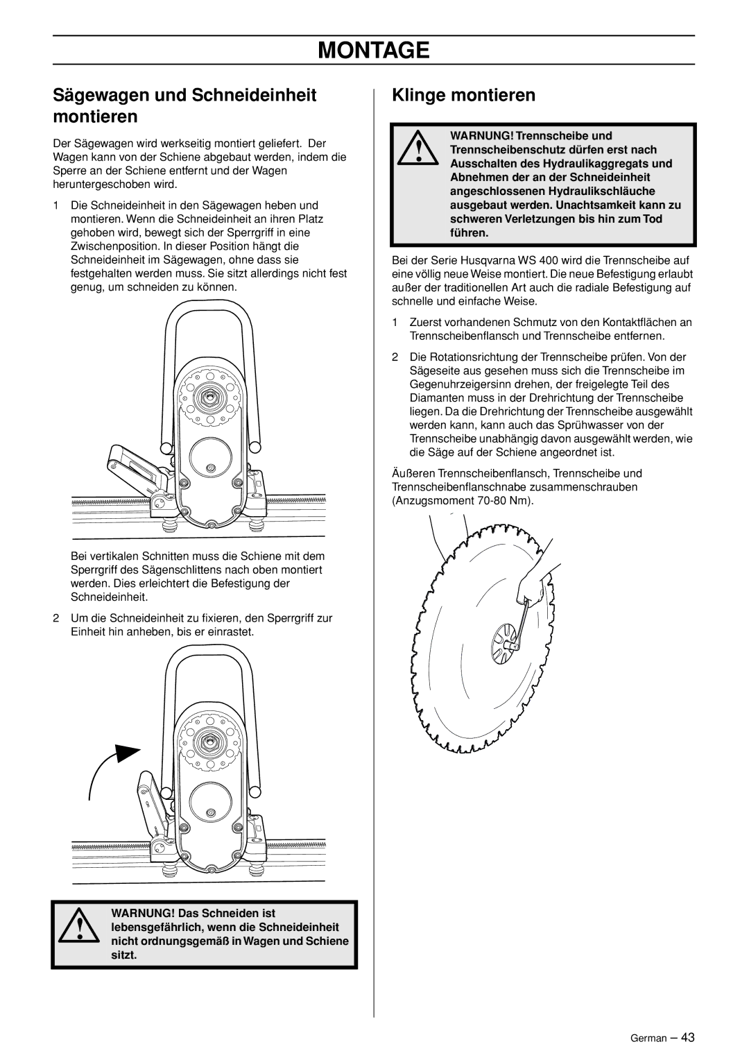 Husqvarna WS 465 manuel dutilisation Sägewagen und Schneideinheit montieren, Klinge montieren 